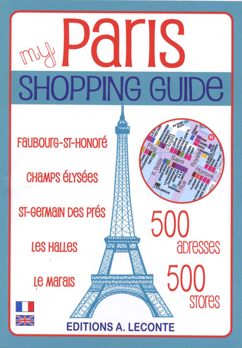 MY PARIS SHOPPING GUIDE - COLLECTIF - LECONTE