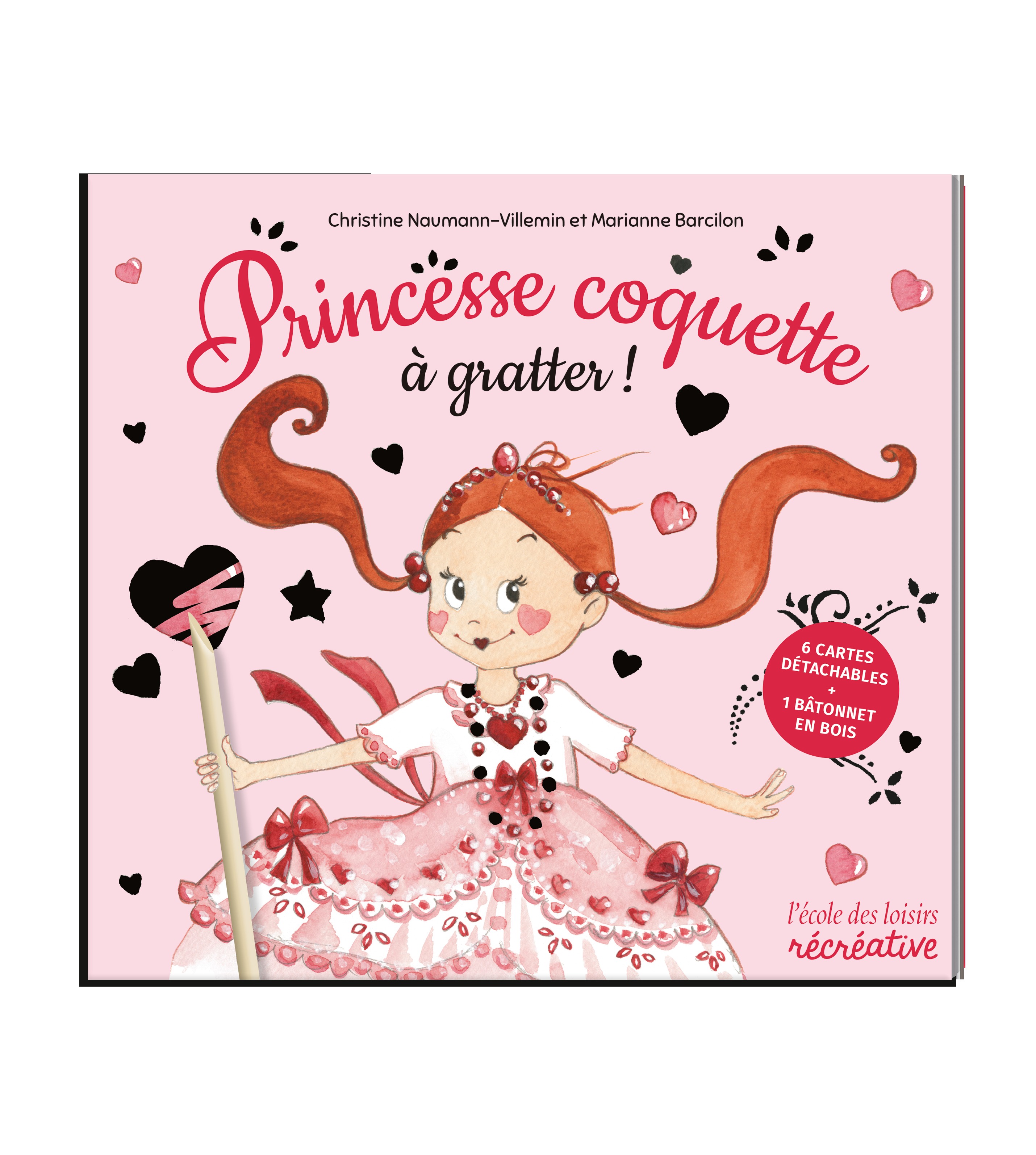 Princesse coquette à gratter ! - Christine Naumann-Villemin, Marianne Barcilon - EDL