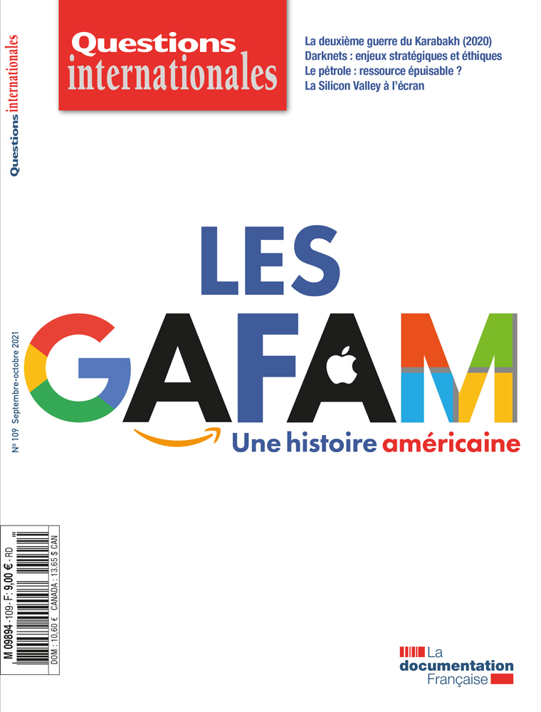 Les gafam : une histoire américaine - Olivier Feiertag, Laurent Carroue, Henri Isaac,  La Documentation Francaise, Serge Sur, Julien Nocetti, Louis Perez, Patrick Allard, Nicolas Mazzuchi, Céline Marangé, Benjamin Pajot, Anne Perrot, Rayan Mourtada, Marti