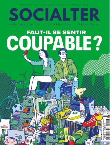 Socialter N°43  - Faut-il se sentir coupable ? hiver 2020 -  Collectif - SOCIALTER