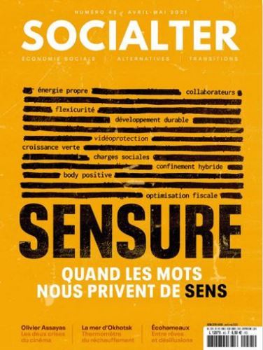 Socialter n°45 - Sensure - Avril 2021 -  Collectif - SOCIALTER