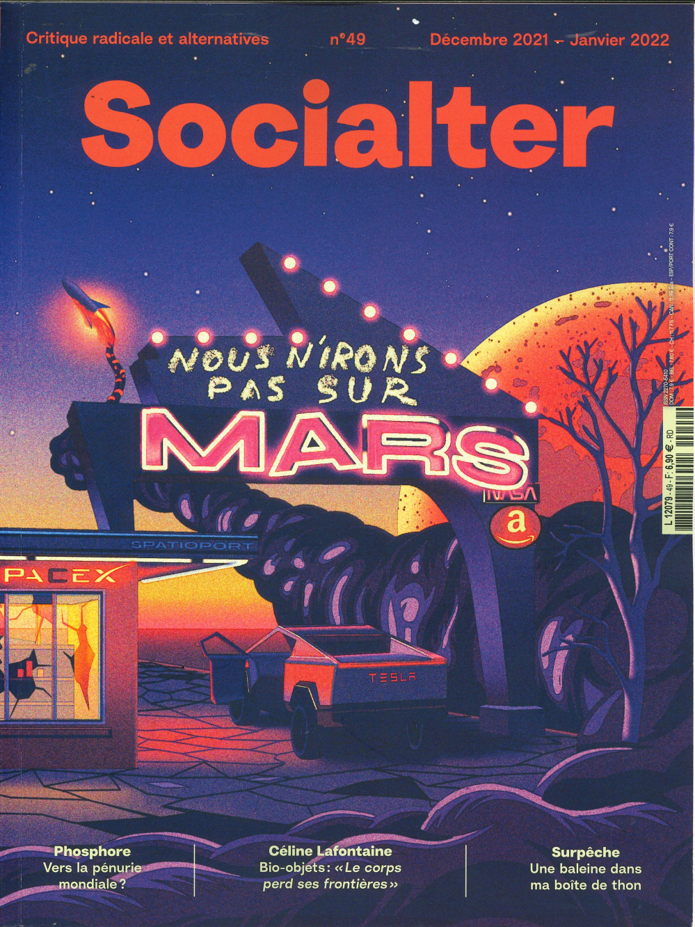 Socialter n°49 : Nous n'irons pas sur Mars - Décembre 2021 -  Collectif - SOCIALTER