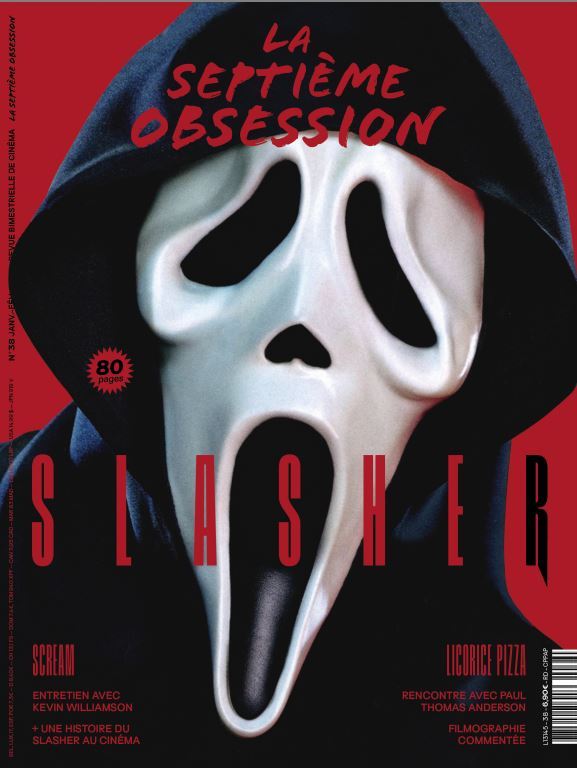 La Septième Obsession n°38 : Slasher Janvier/ Février 2022 -  Collectif - SEPT OBSESSION