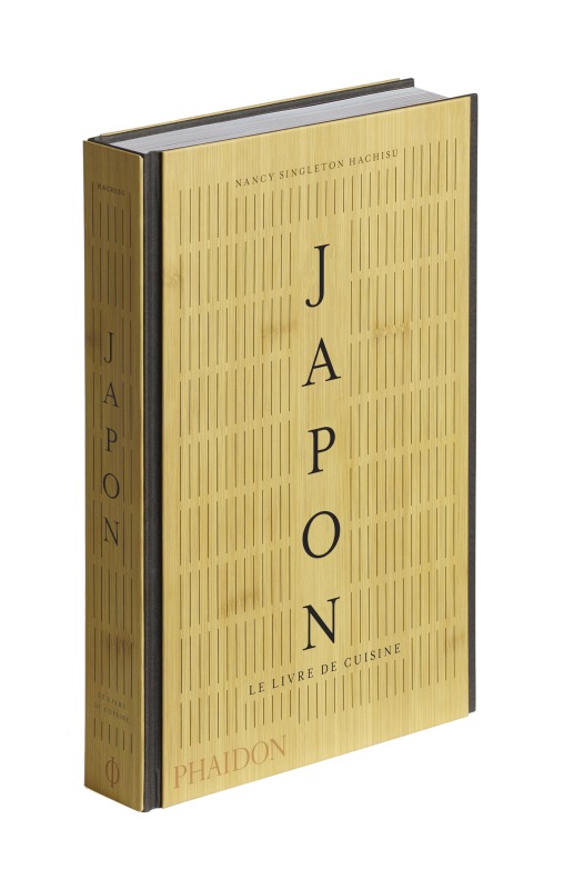 Japon le livre de cuisine - Nancy Singleton-Hachisu - PHAIDON FRANCE