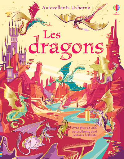 Les dragons - Autocollants Usborne - Fiona Watt, Camilla Garofano, Brenda Cole, Véronique Duran - USBORNE