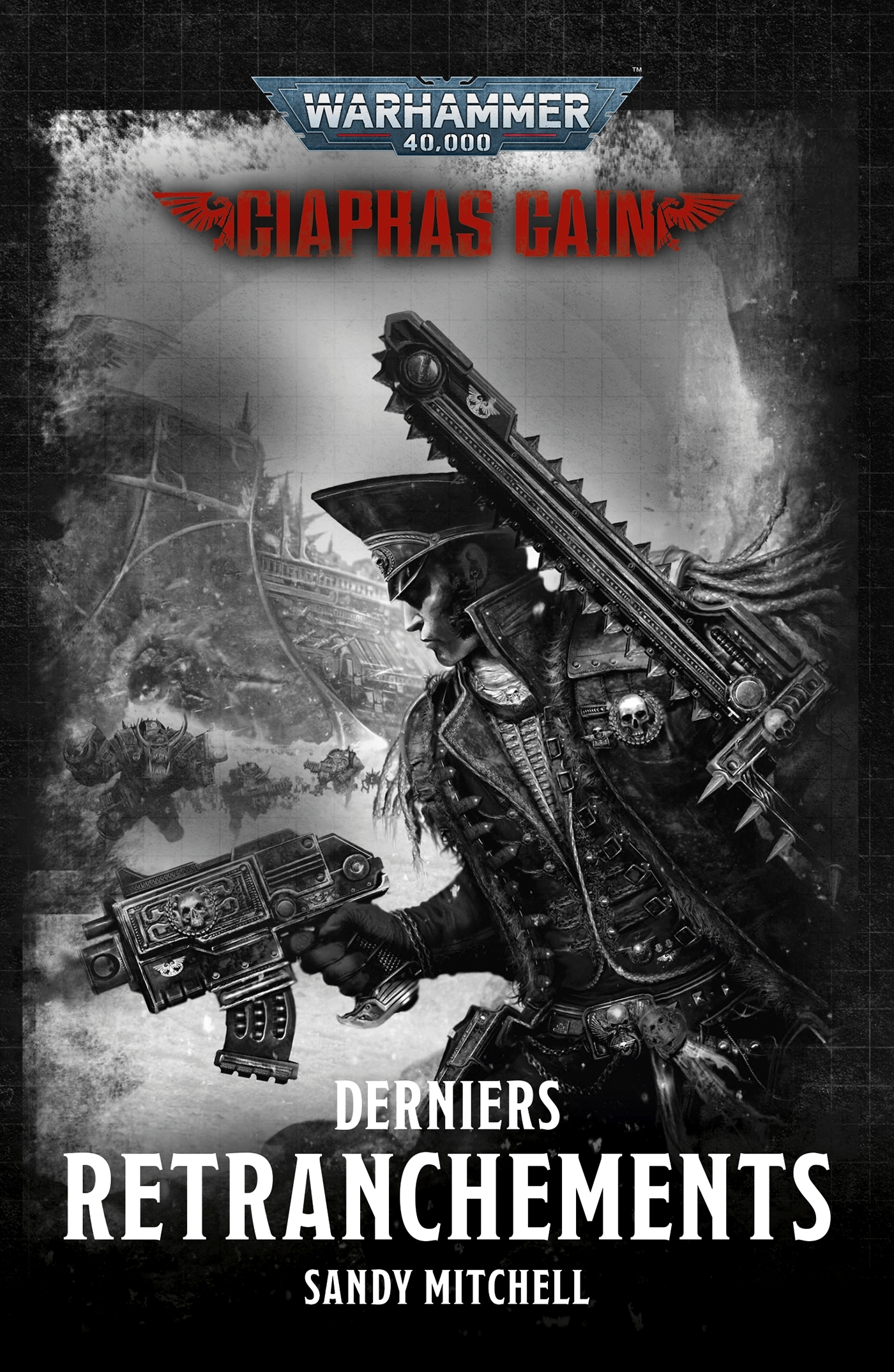 Derniers Retranchements - Sandy Mitchell - BLACK LIBRARY