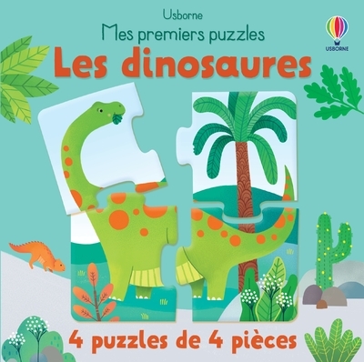 Les dinosaures - Mes premiers puzzles - Matthew Oldham, Elisa Ferro, Holly Lamont, Véronique Duran - USBORNE