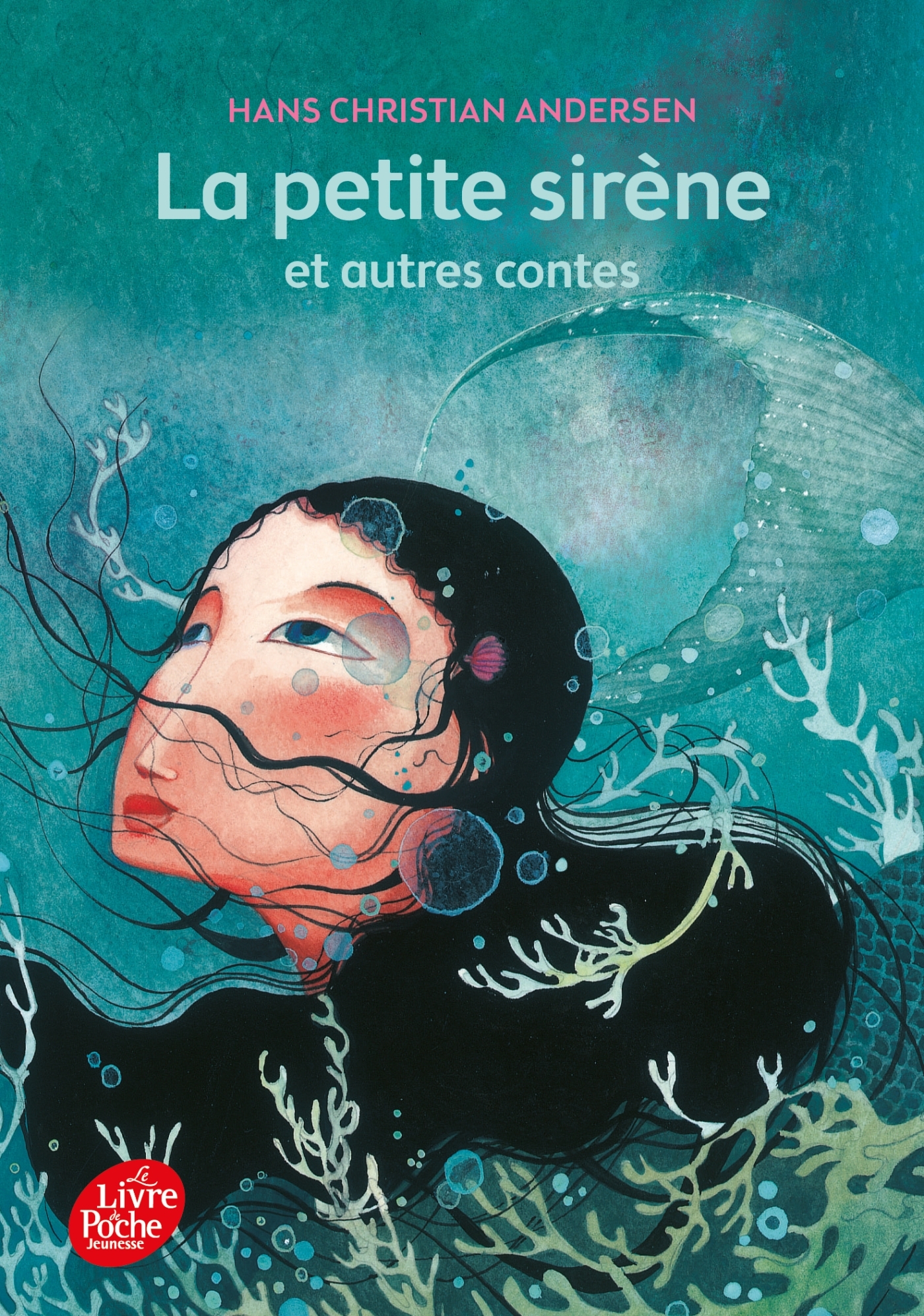 La petite sirène et autres contes - Texte intégral - Hans Christian Andersen, Anne Renon, Rébecca Dautremer - POCHE JEUNESSE