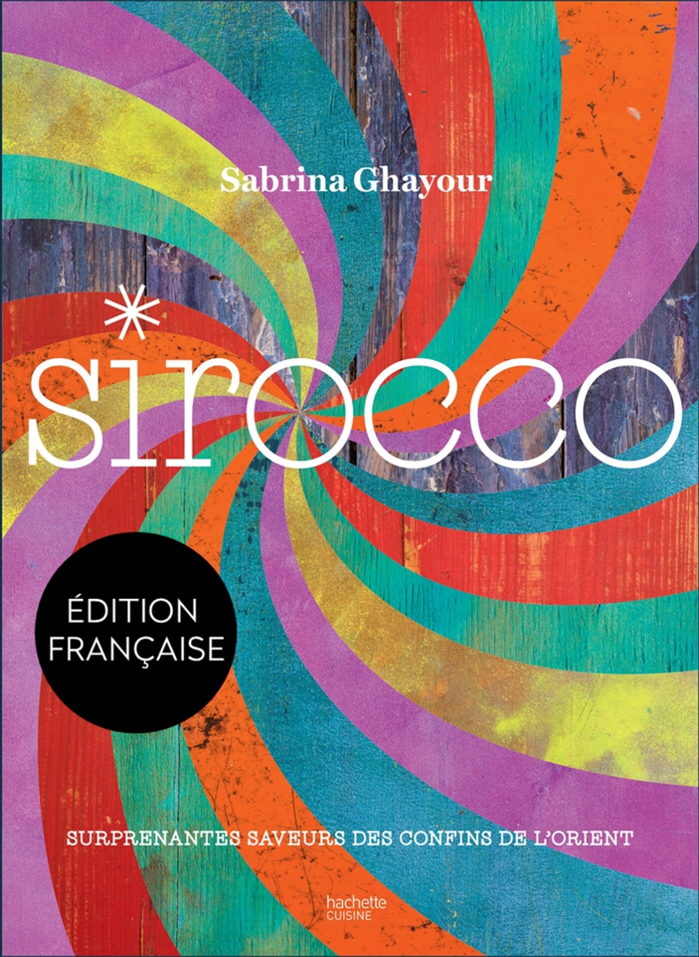 Sirocco - Sabrina Ghayour - HACHETTE PRAT