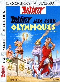 Astérix La Grande Collection - Astérix aux jeux olympiques - n°12 - René Goscinny, Albert Uderzo - HACHETTE