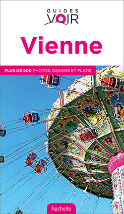 Guide Voir Vienne -   - HACHETTE TOURI