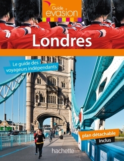 Guide Evasion Londres -   - HACHETTE TOURI