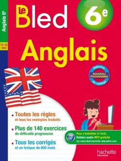 Cahier Bled - Anglais 6E - Alain Setton, André Michoux - HACHETTE EDUC