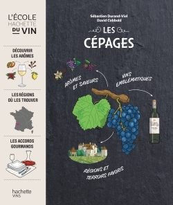 Les cépages - David Cobbold, Sébastien Durand-Viel - HACHETTE PRAT