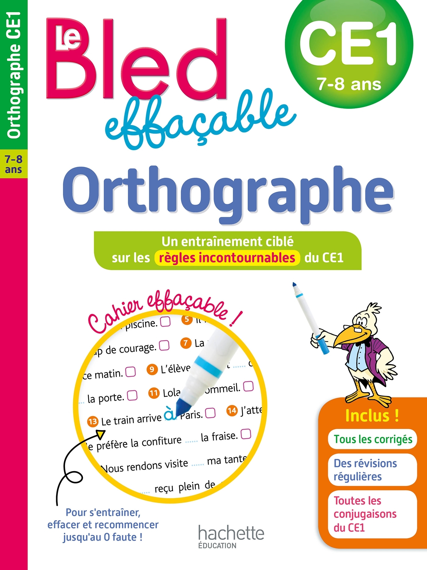 Le BLED Effaçable Orthographe CE1 - Claude Couque - HACHETTE EDUC