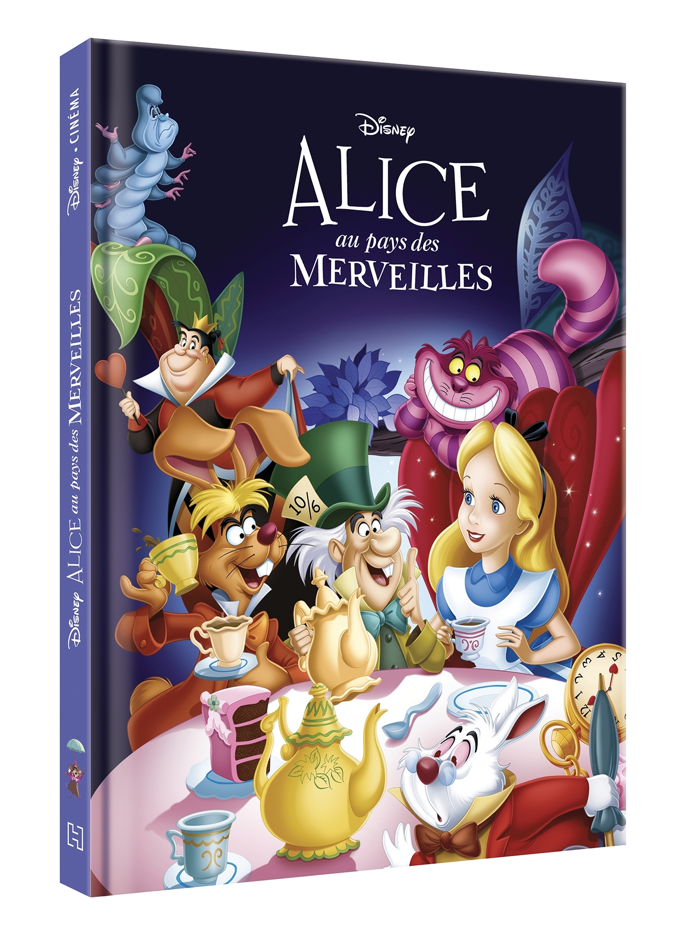 ALICE AU PAYS DES MERVEILLES - Disney Cinéma - L'histoire du film -  Collectif - DISNEY HACHETTE