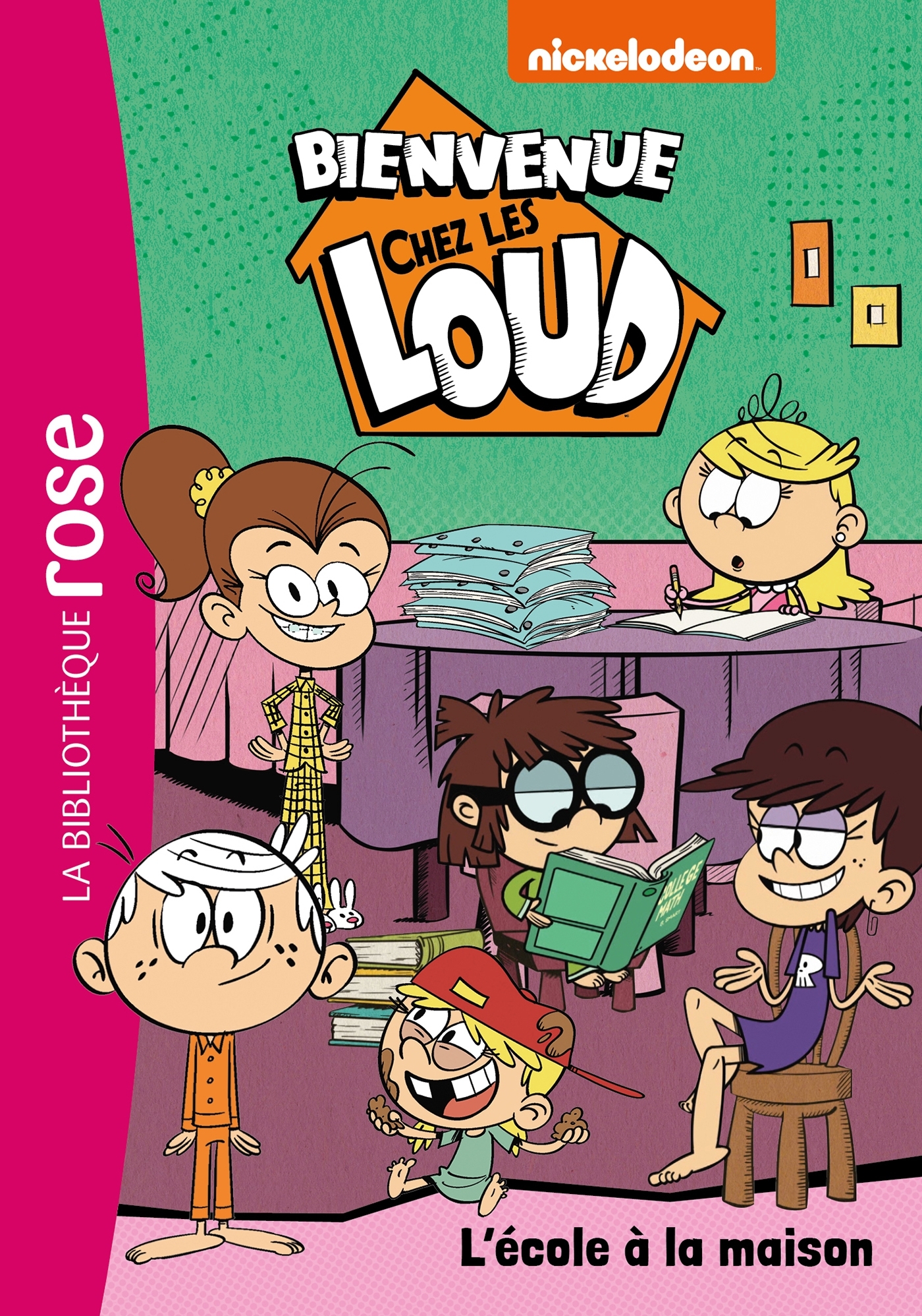 Bienvenue chez les Loud 20 - L'école à la maison -   - HACHETTE JEUN.