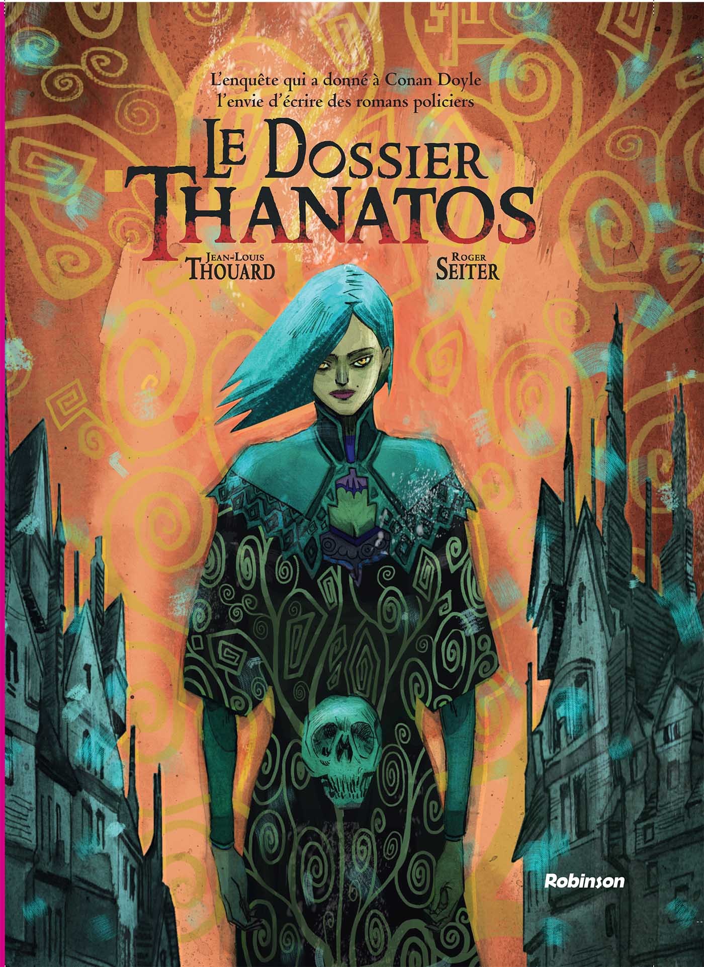 Le Dossier Thanatos - Roger Seiter, Jean-Louis Thouard - ROBINSON FR