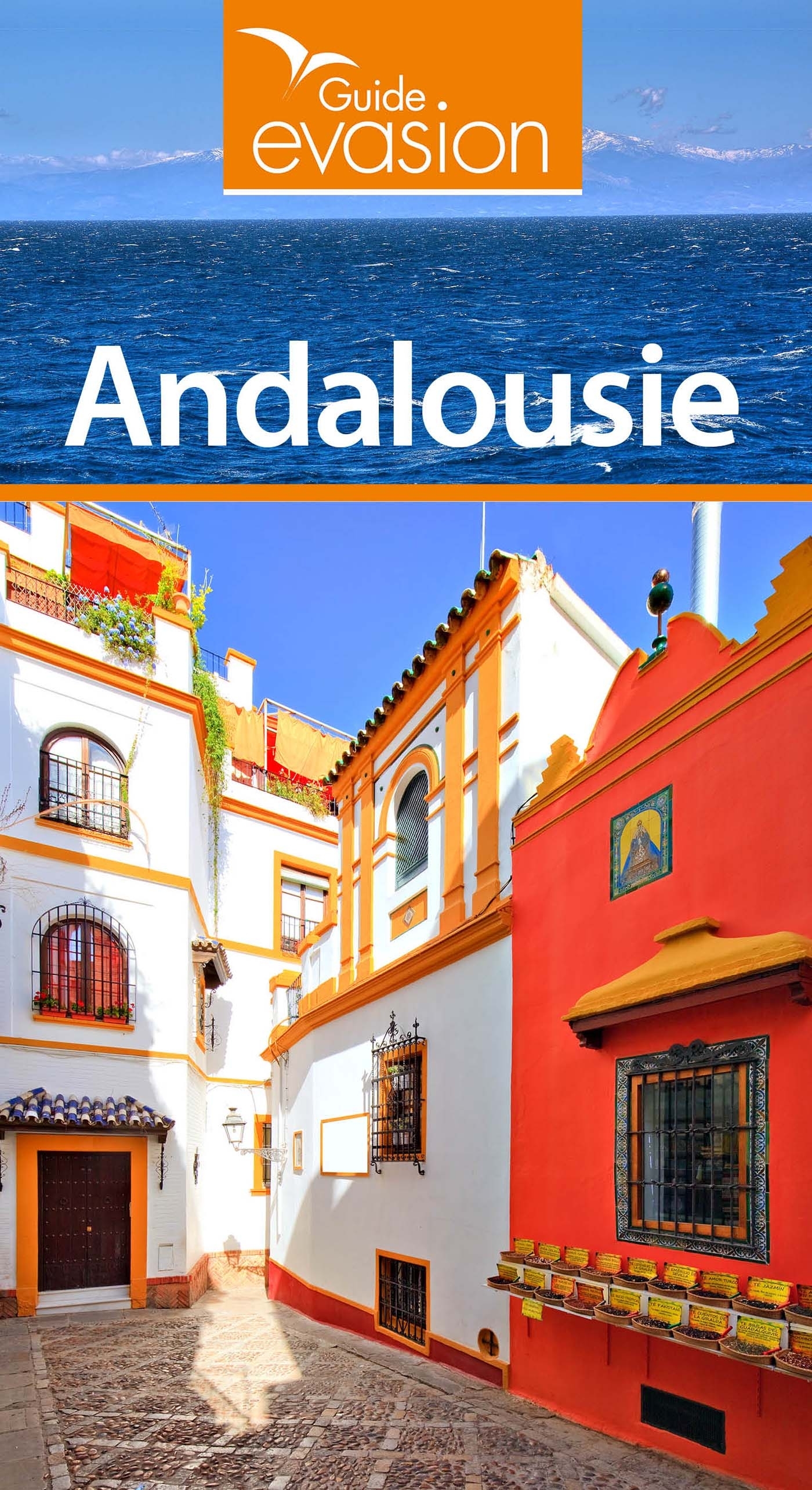 Guide Evasion Andalousie -   - HACHETTE TOURI