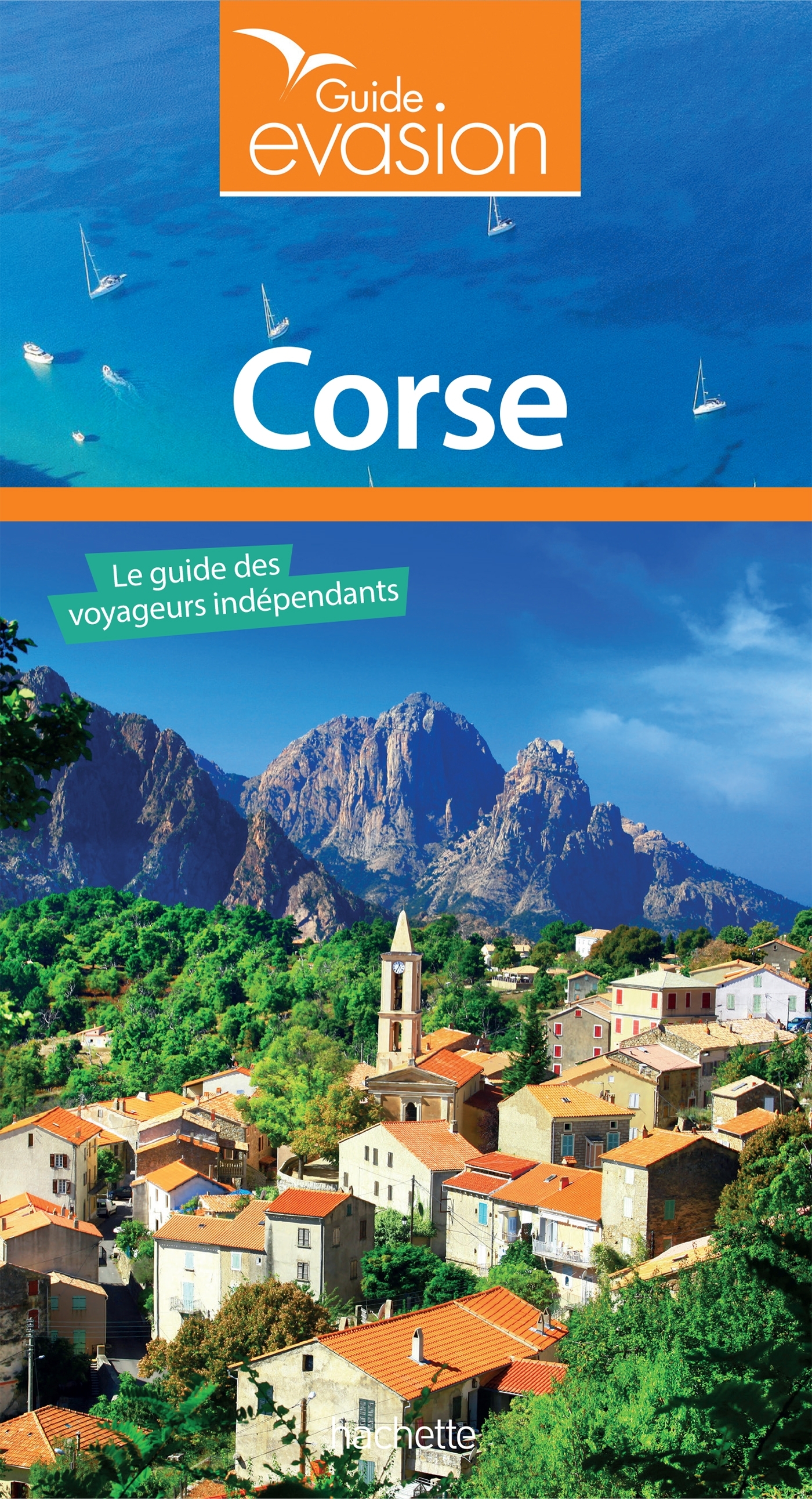 Guide Evasion Corse - Pierre Pinelli - HACHETTE TOURI