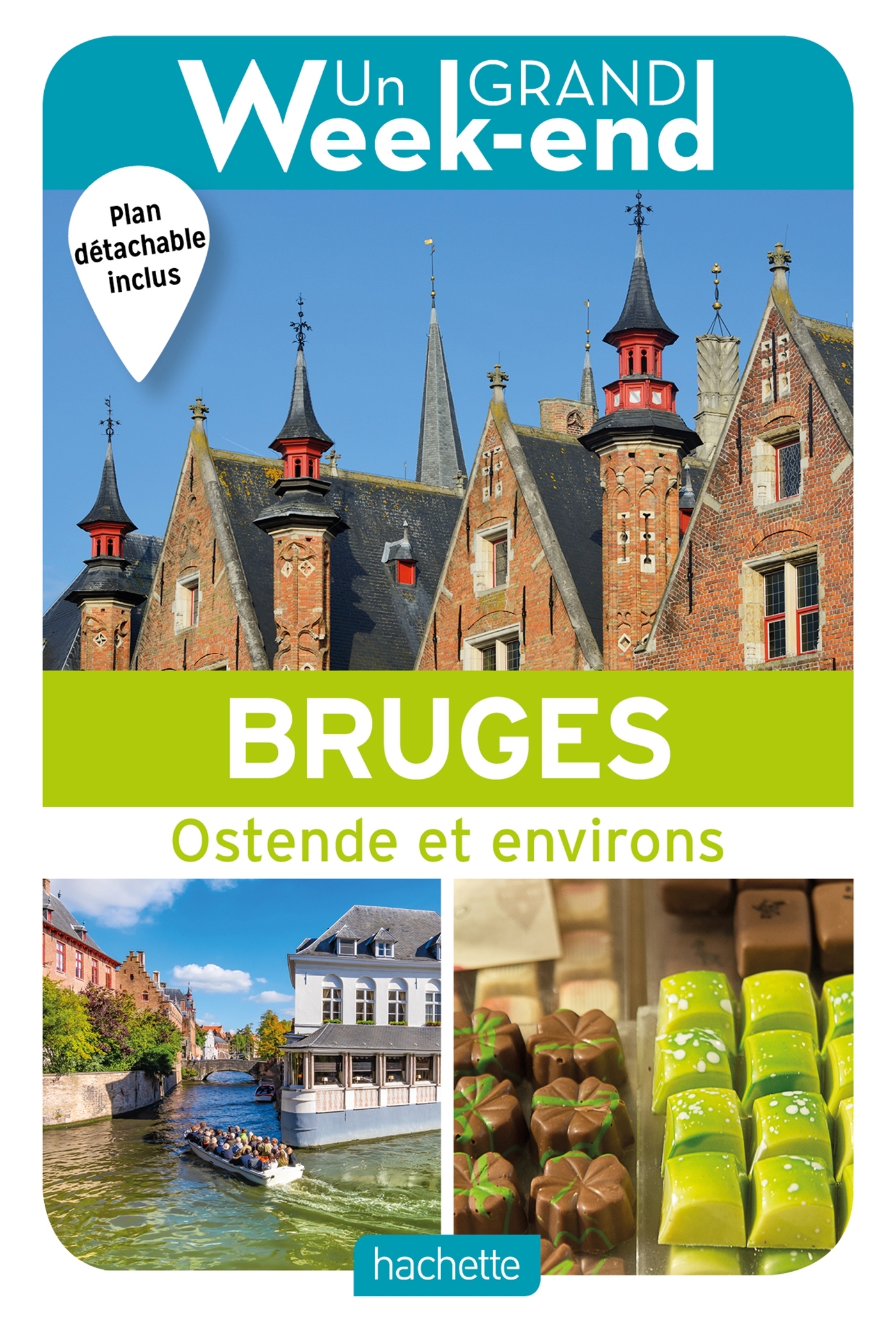 Guide Un Grand Week-end à Bruges -   - HACHETTE TOURI