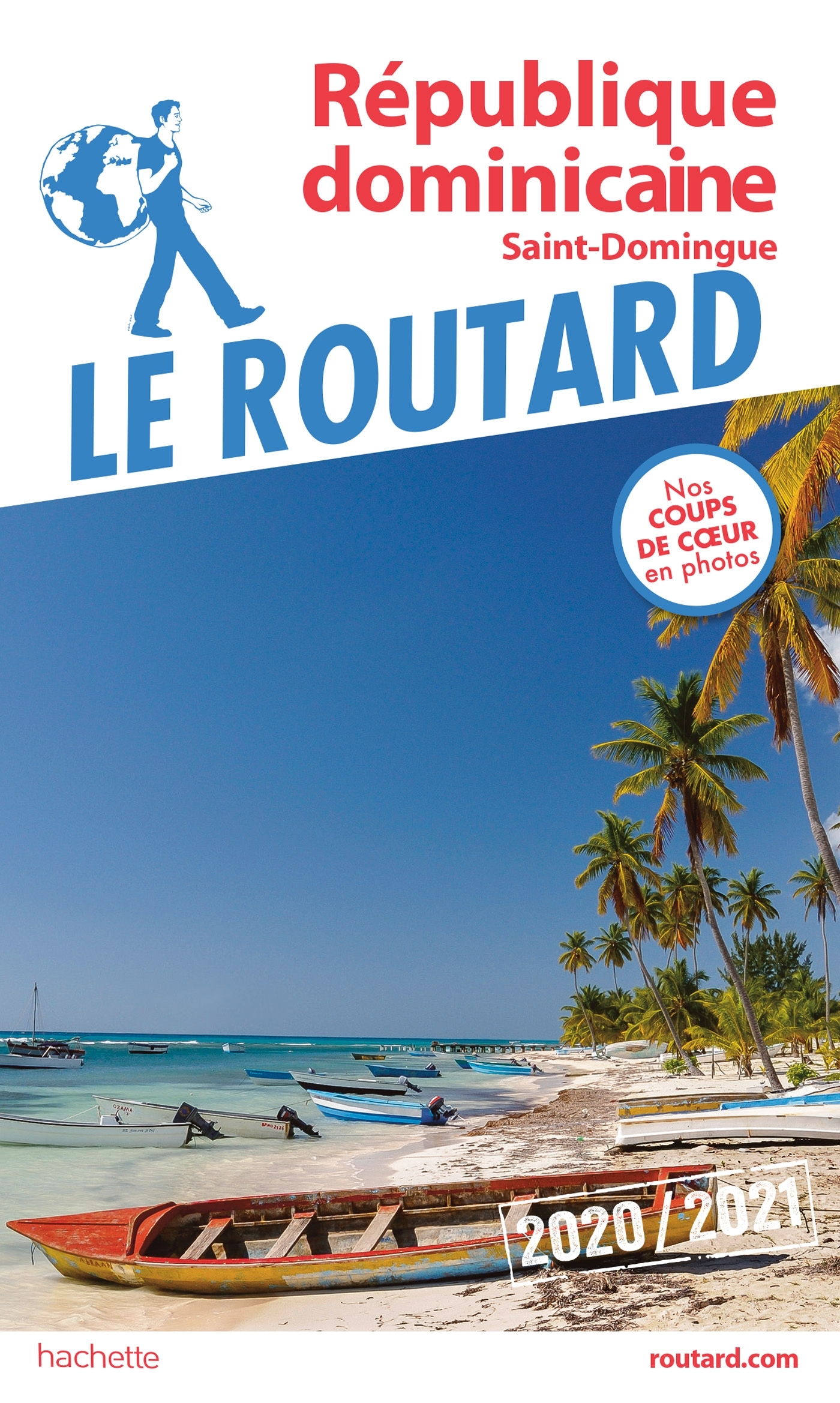 Guide du Routard République dominicaine 2020/21 -   - HACHETTE TOURI