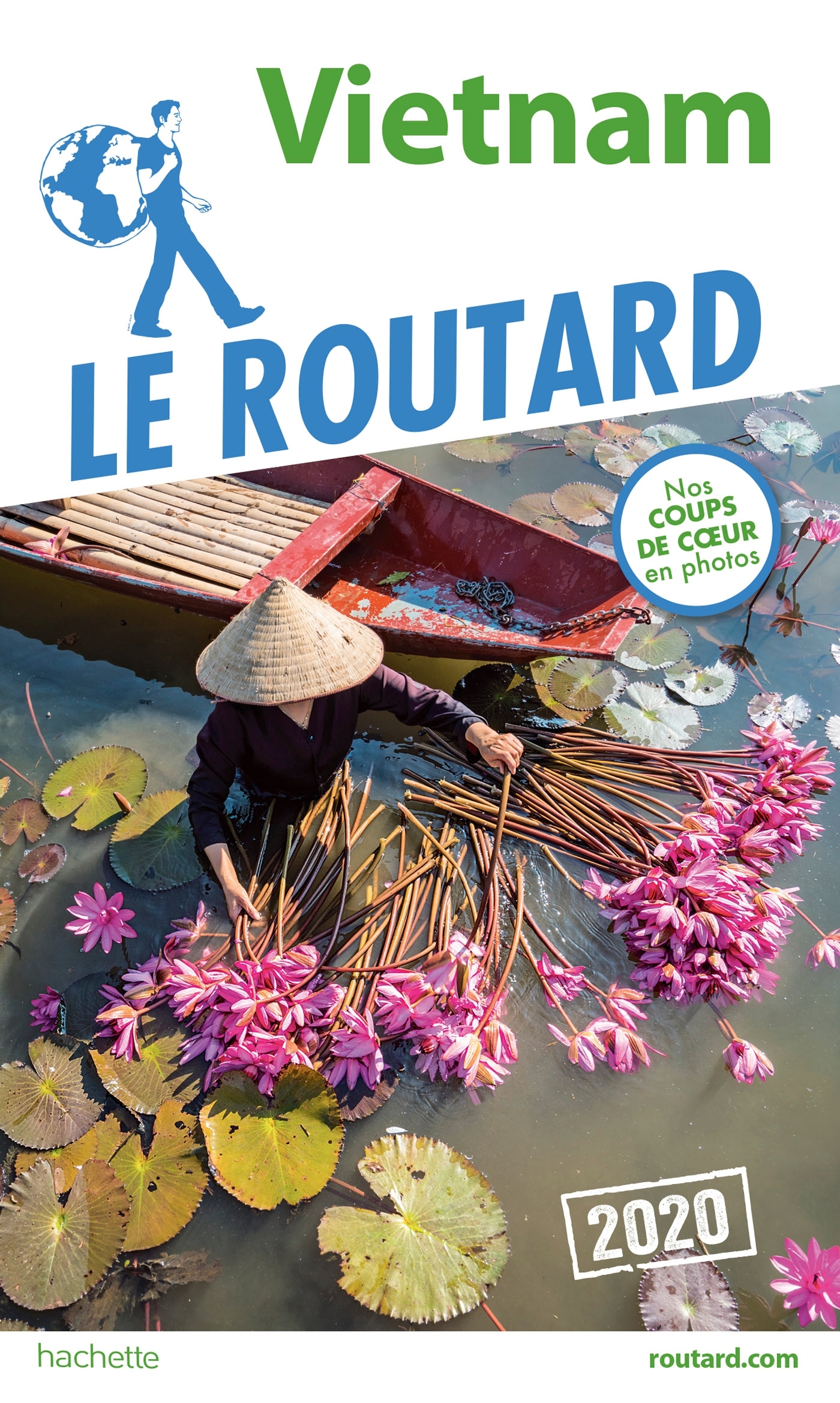 Guide du Routard Vietnam 2020 -   - HACHETTE TOURI