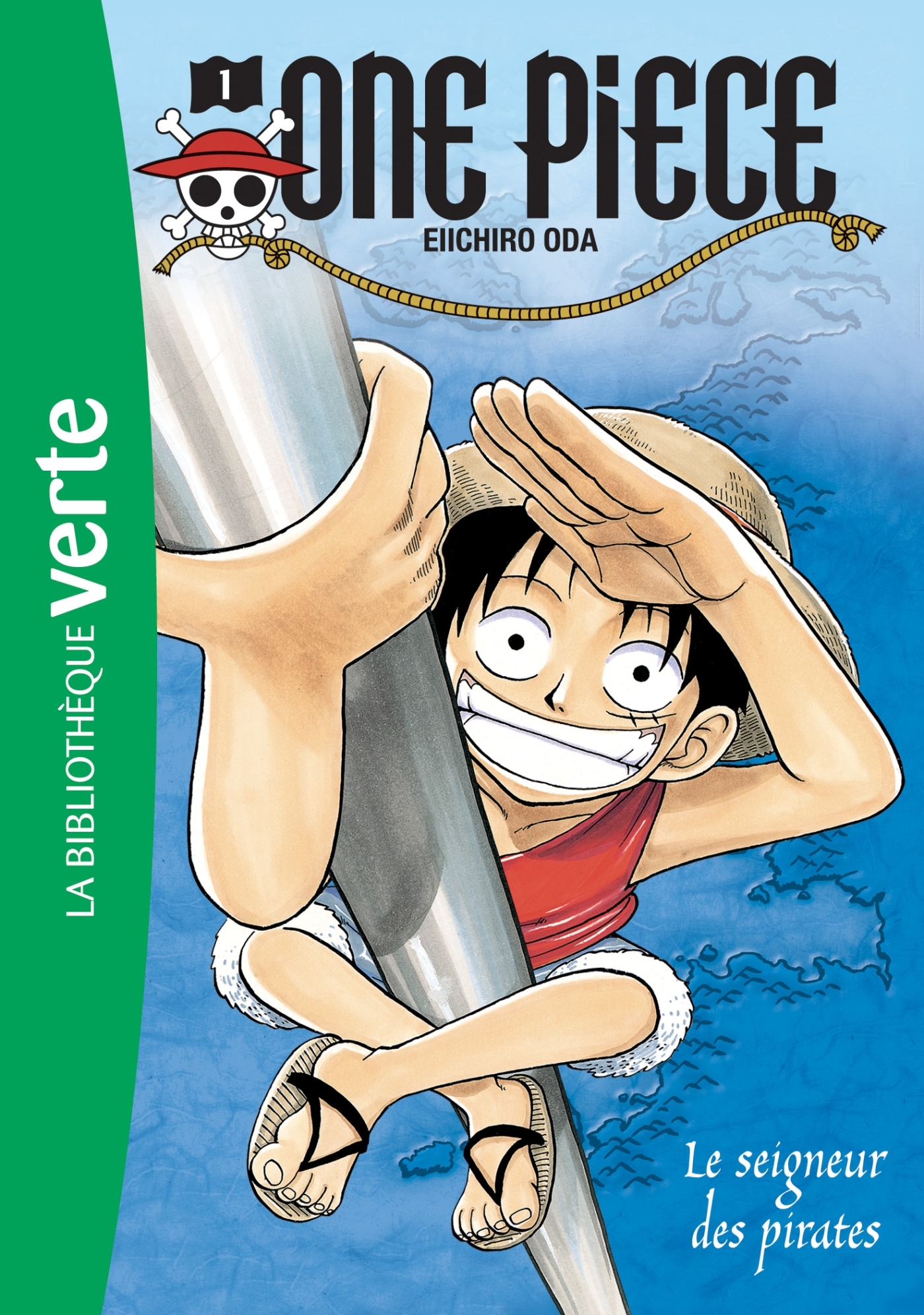 One Piece 01 NED 2018 - Le Seigneur des pirates - Eiichiro Oda, Nicolas Jaillet - HACHETTE JEUN.