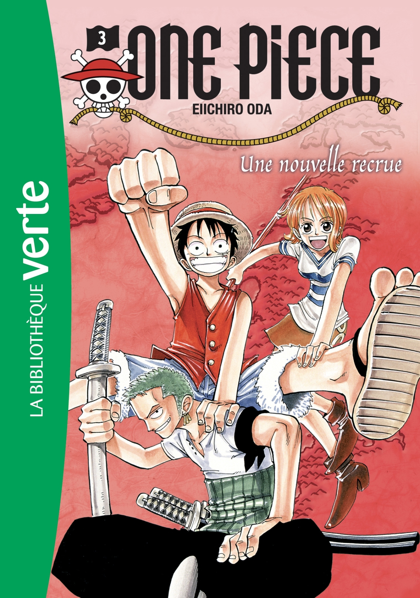 One Piece 03 NED 2018 - Une nouvelle recrue - Eiichiro Oda, Nicolas Jaillet - HACHETTE JEUN.