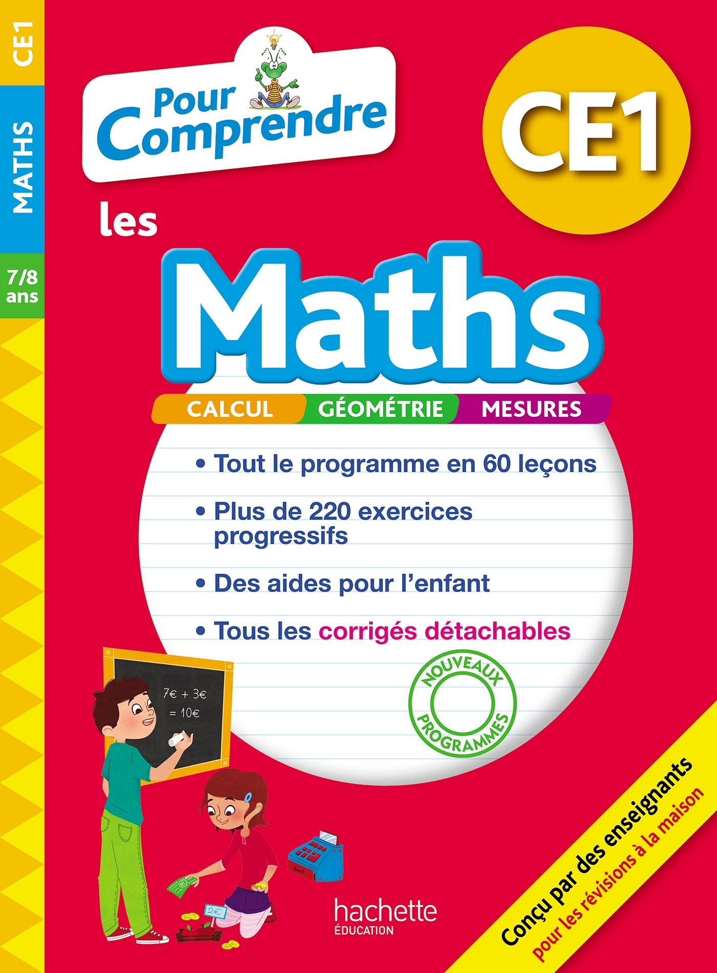 Pour Comprendre Maths CE1 - Jean-Paul Blanc, Natacha Bramand, Paul Bramand, Antoine Vargas, Eric Lafont, Claude Maurin, Daniel Peynichou - HACHETTE EDUC