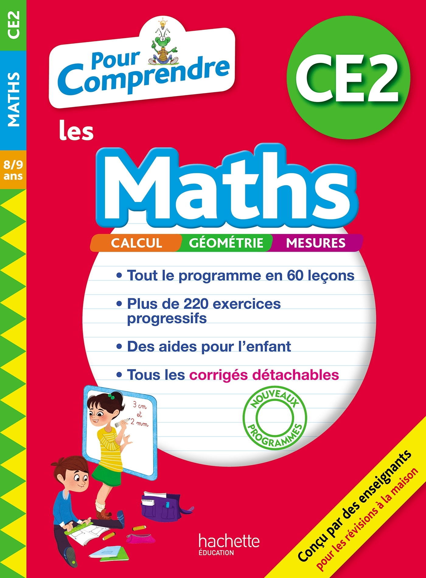 Pour Comprendre Maths CE2 - Jean-Paul Blanc, Natacha Bramand, Paul Bramand, Antoine Vargas, Eric Lafont, Claude Maurin, Daniel Peynichou - HACHETTE EDUC