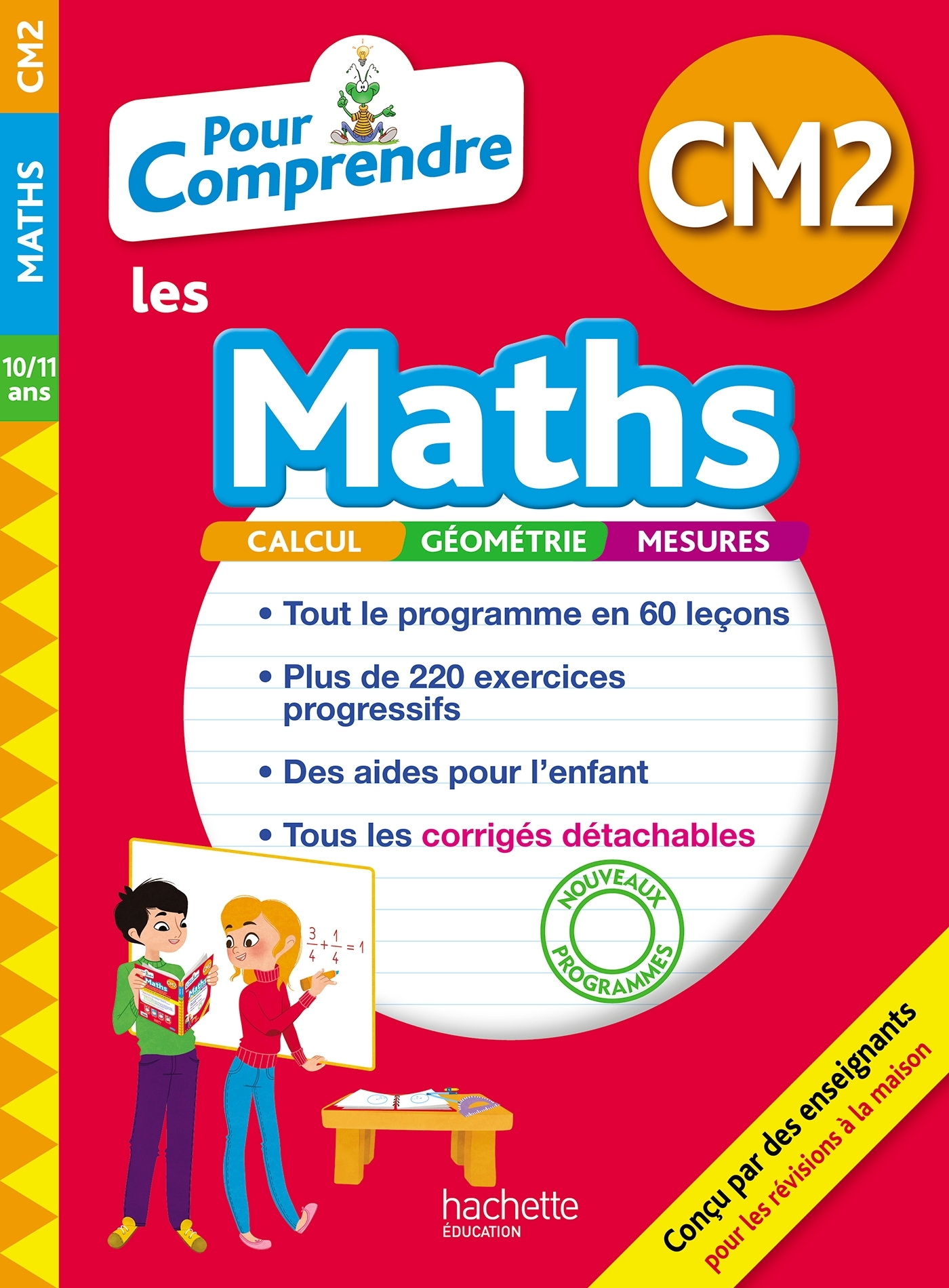 Pour Comprendre Maths CM2 - Jean-Paul Blanc, Natacha Bramand, Paul Bramand, Antoine Vargas, Eric Lafont, Claude Maurin, Daniel Peynichou - HACHETTE EDUC