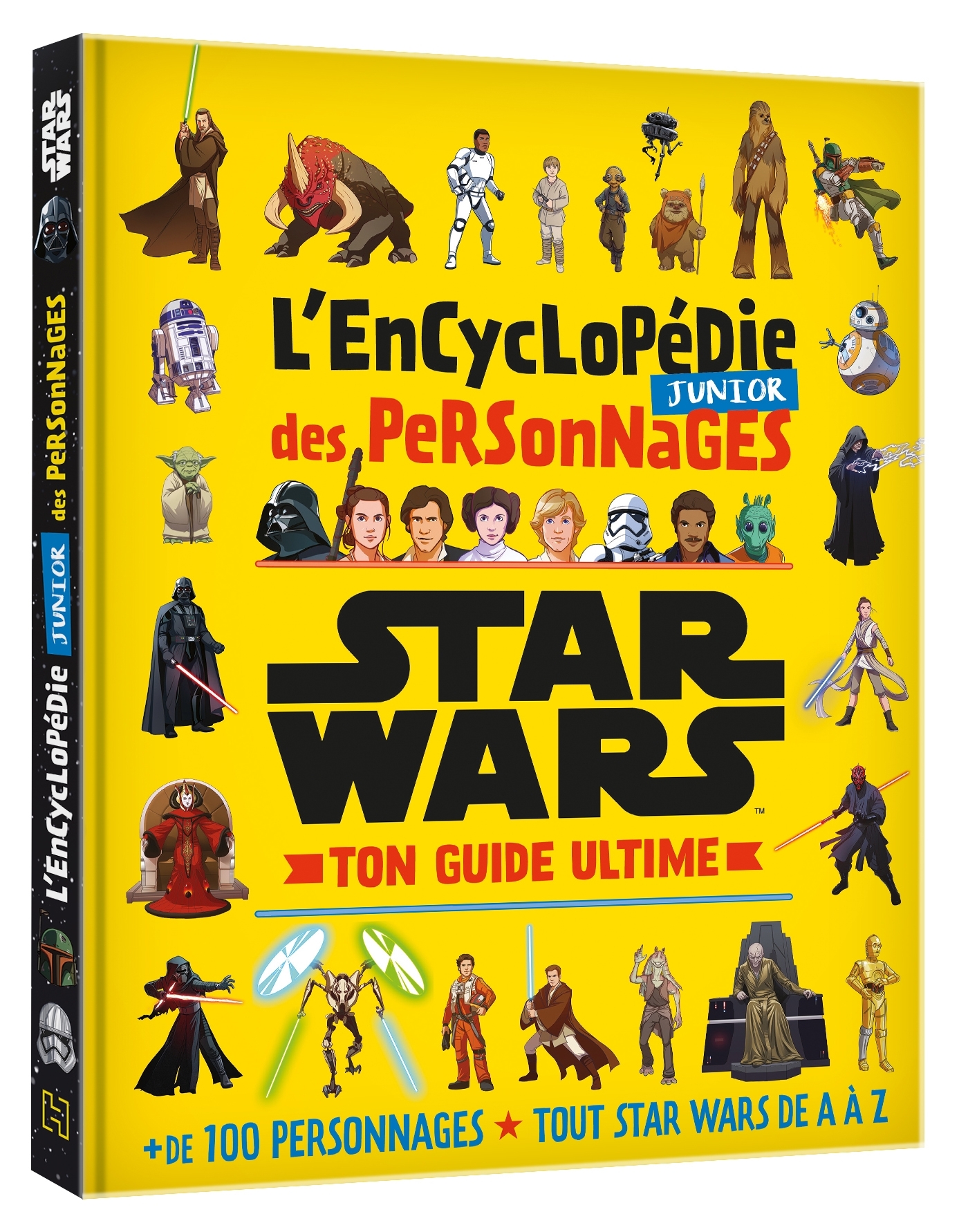 STAR WARS - L'Encyclopédie Junior des Personnages - Ton Guide Ultime - XXX - DISNEY HACHETTE