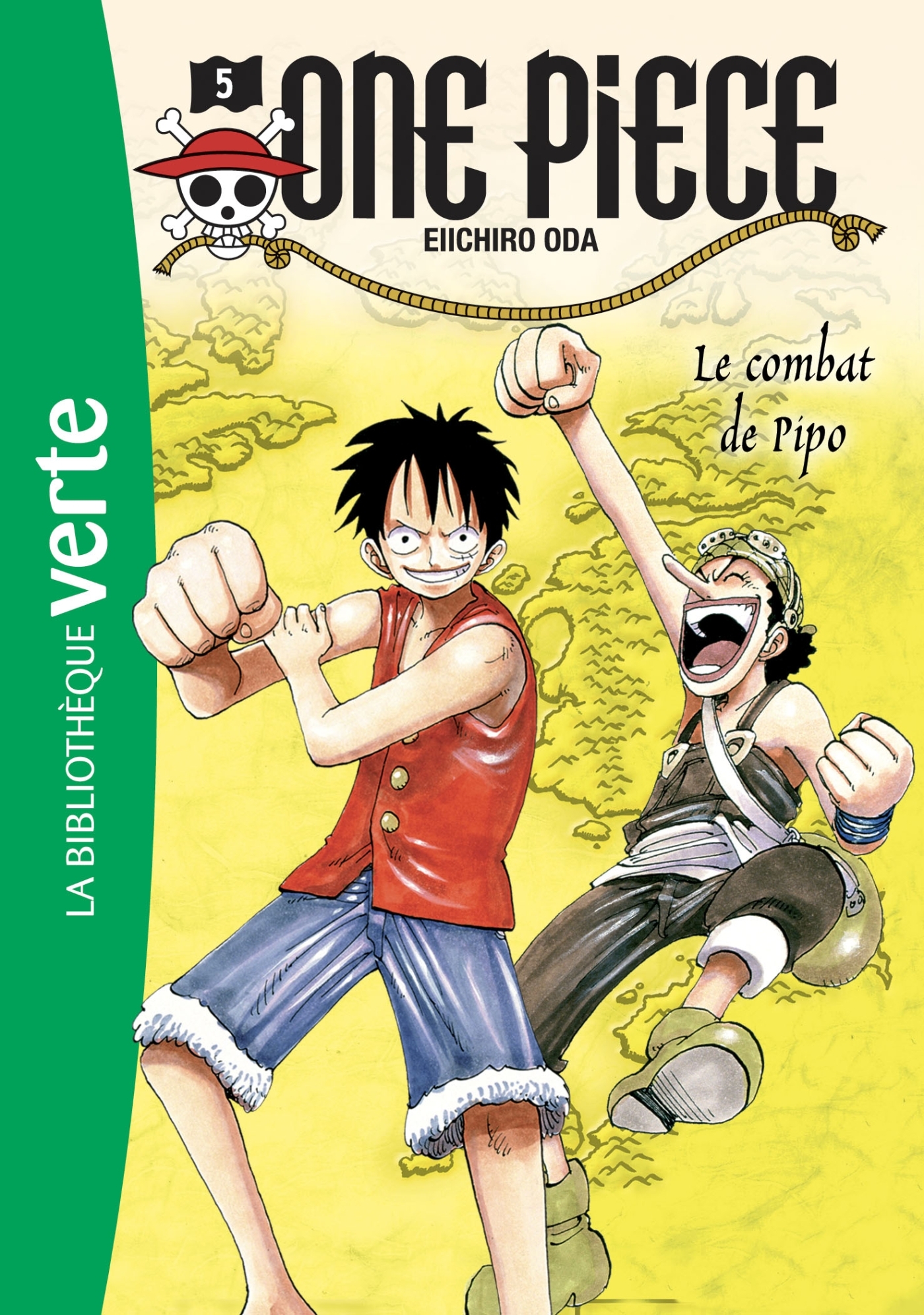 One Piece 05 NED - Le combat de Pipo - Eiichiro Oda, Nicolas Jaillet - HACHETTE JEUN.