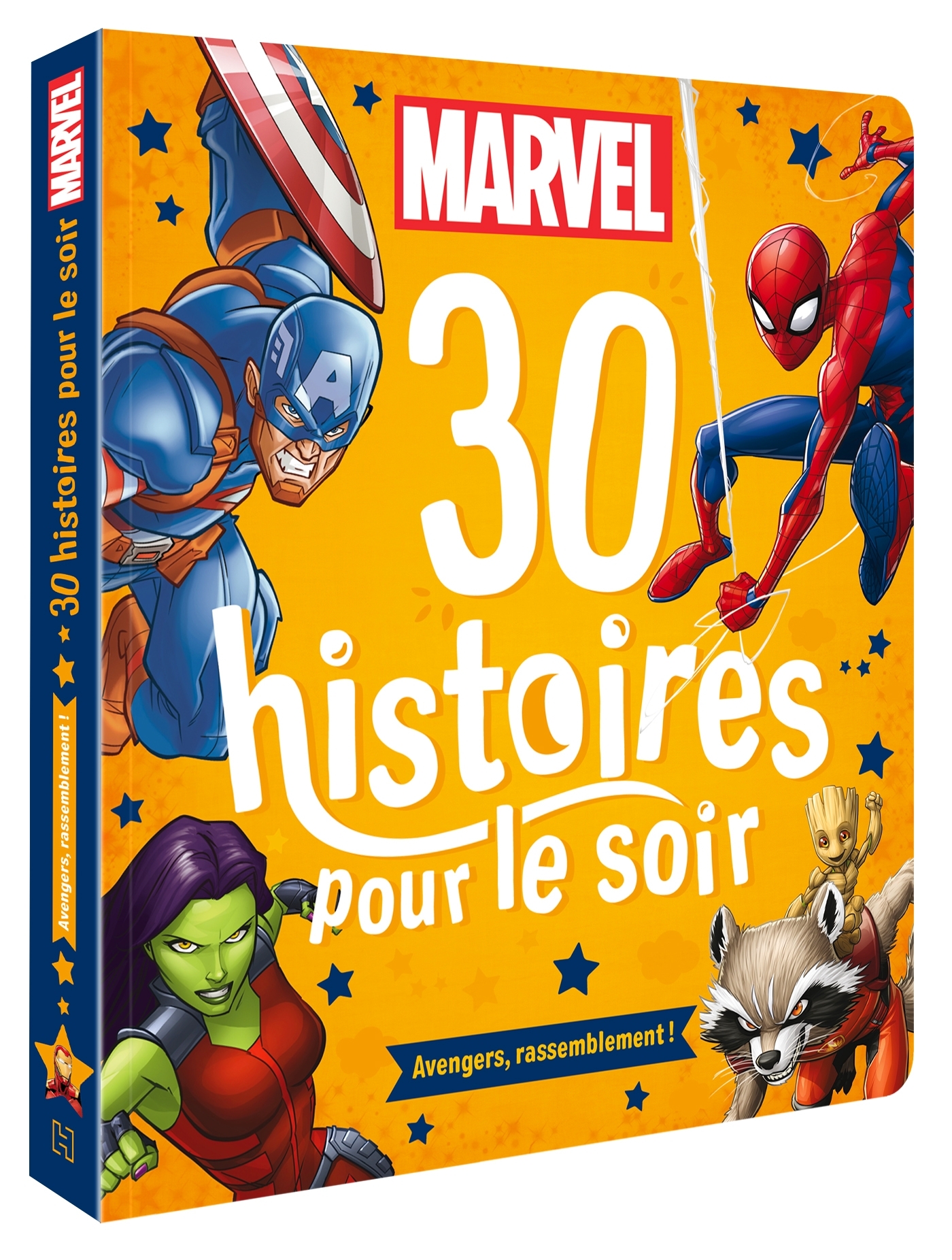 MARVEL - 30 Histoires pour le soir - Avengers, rassemblement ! - XXX - DISNEY HACHETTE