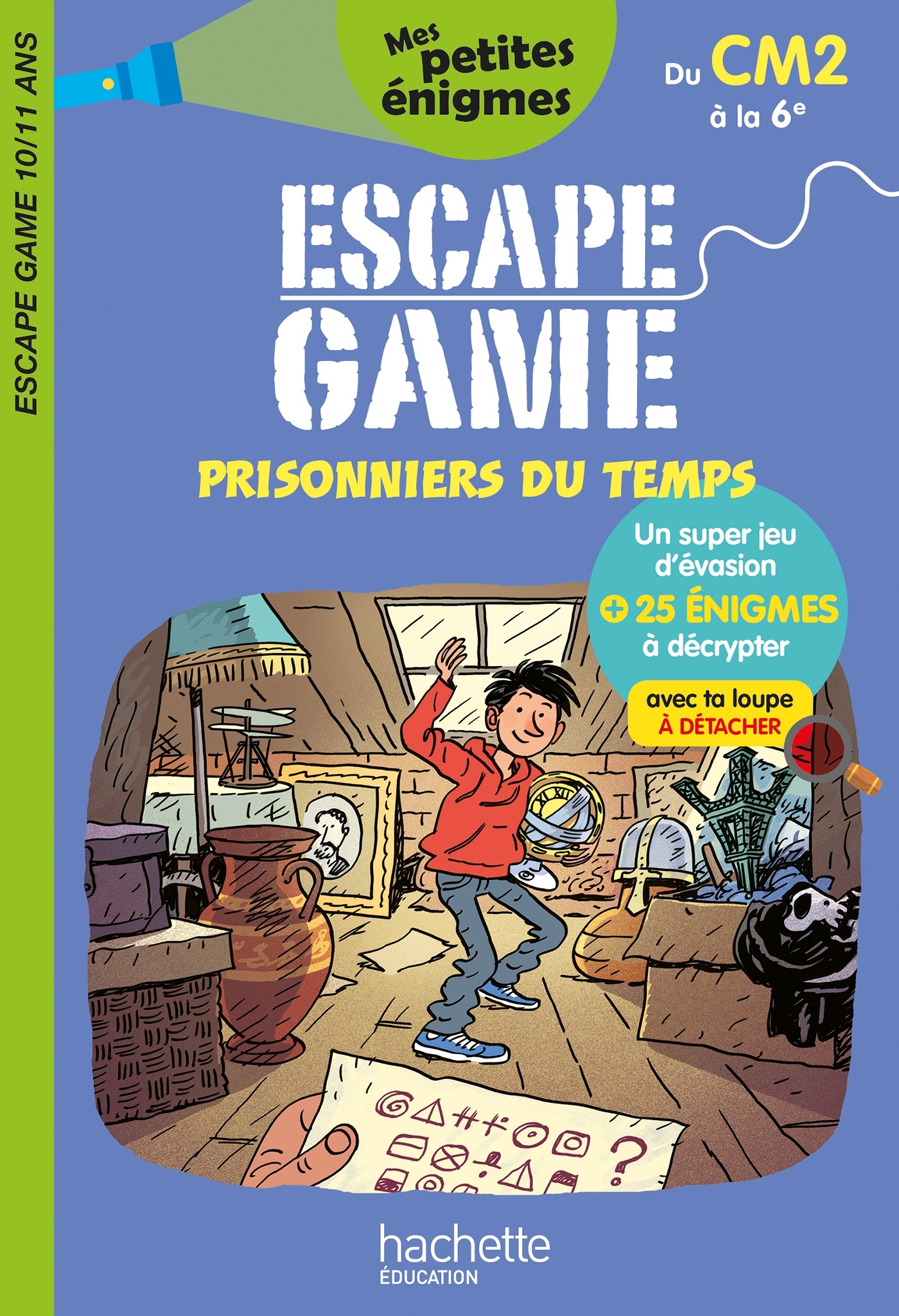 Escape game du CM2 à la 6e - Charlotte Leroy-Jouenne, Sylvain Frécon - HACHETTE EDUC