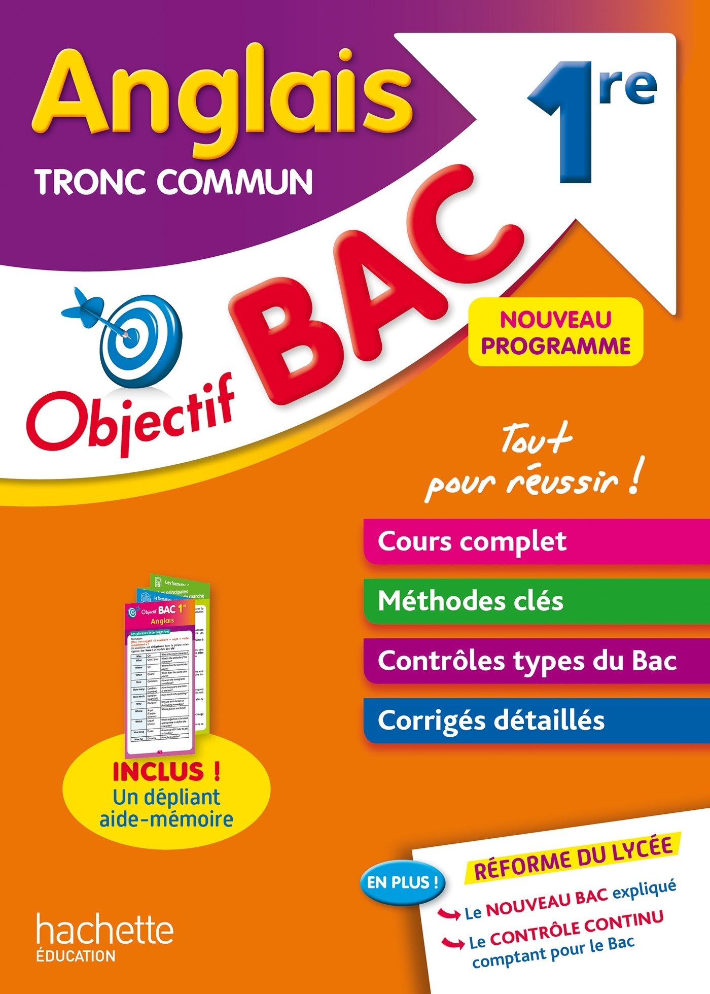 Objectif Bac Anglais 1re Tronc commun - Karine FONTAINE - HACHETTE EDUC