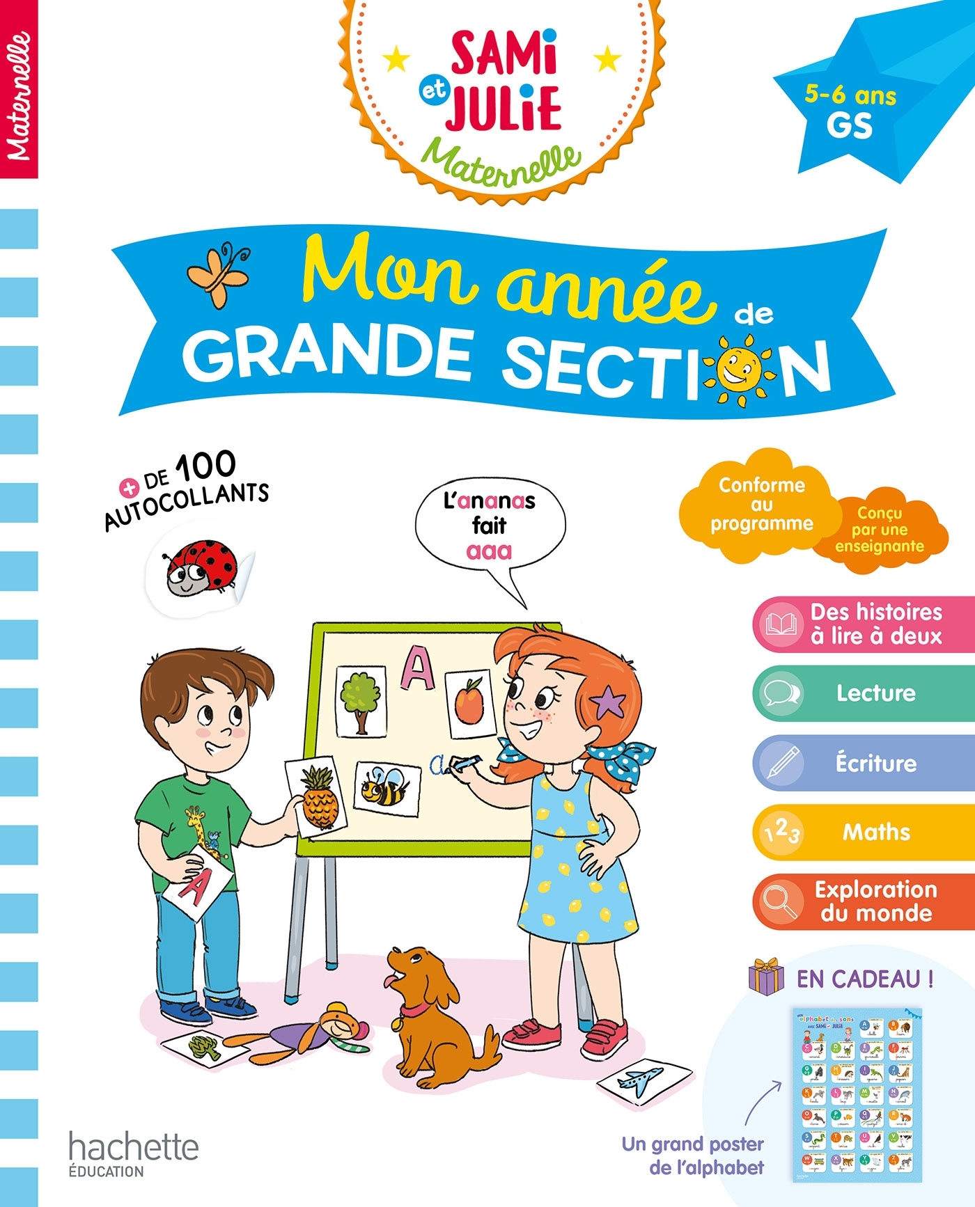 Mon année de Grande Section avec Sami et Julie 5-6 ans - Caroline Marcel, Céline Théraulaz - HACHETTE EDUC