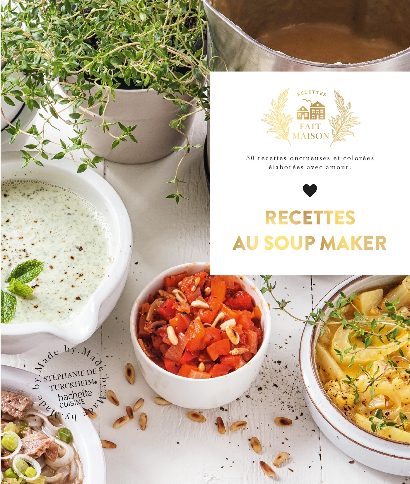 Recettes au Soup Maker - Zoé Armbruster - HACHETTE PRAT