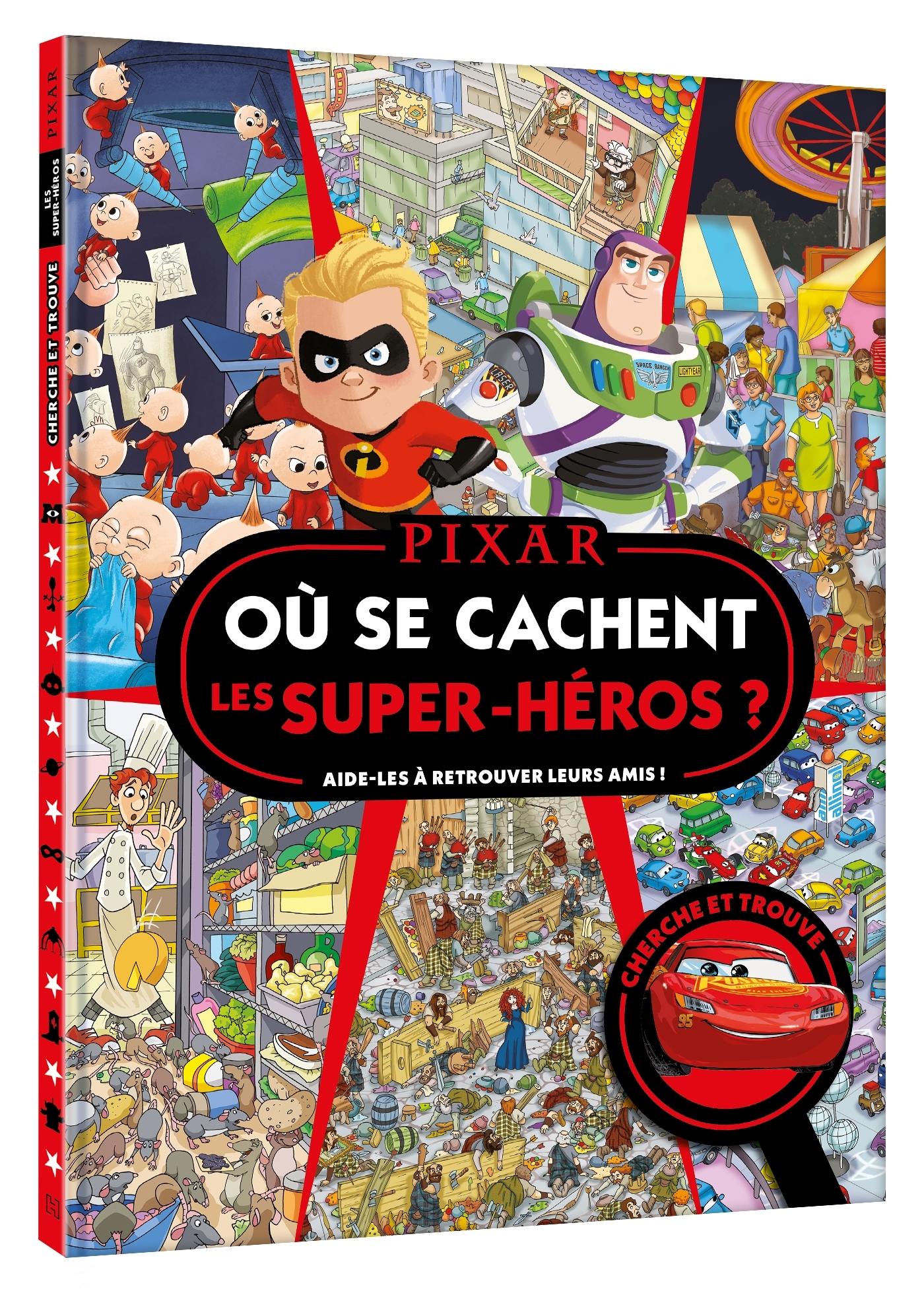 DISNEY PIXAR - Où se cachent les super-héros ? - Cherche et trouve -  Collectif - DISNEY HACHETTE