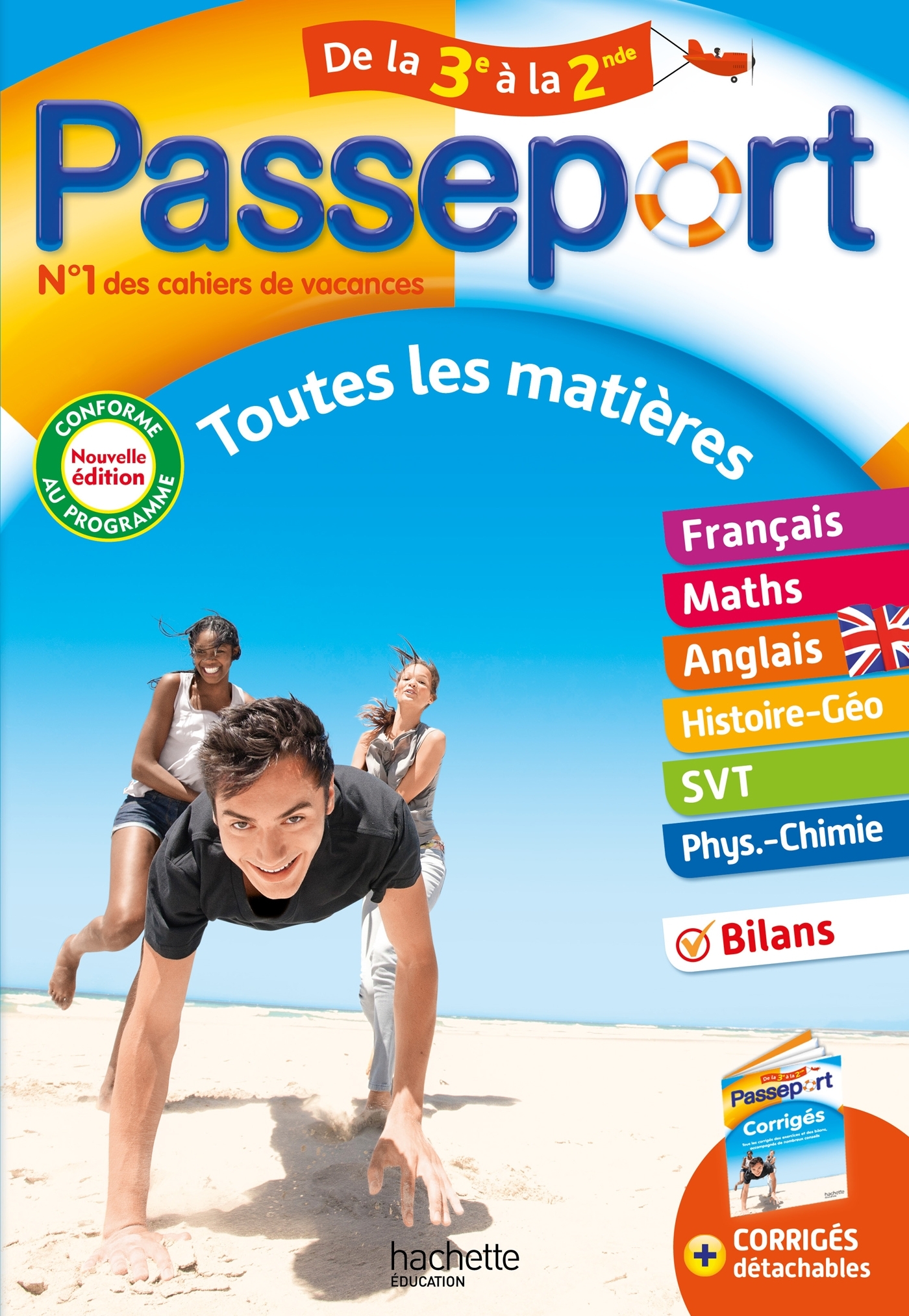 Passeport - Toutes les matières - De la 3e à la 2nde - Cahier de vacances 2024 - Christophe Douay, Cécile Pellissier, Elizabeth Louise Cazenave-Oaten, Sébastien Dessaint, Christophe Saïsse, Fabienne Ottevaere - HACHETTE EDUC