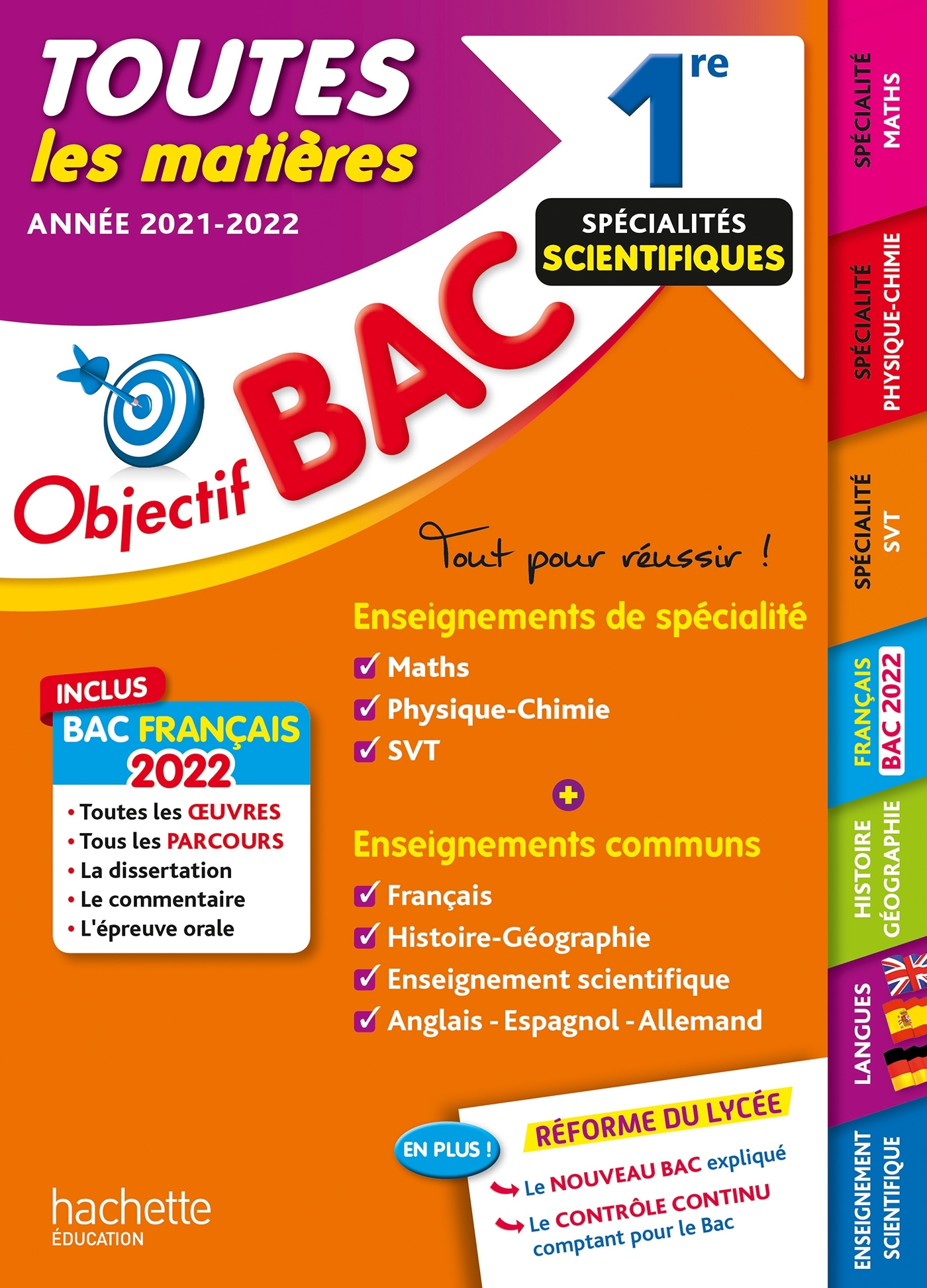 Objectif Bac Toutes les matières 1re Spécialités scientifiques BAC 2022 - Isabelle Lisle, Sébastien Zardet, Laëtitia Lefèvre, Arnaud Léonard, Caroline Garnier, Michael Salaun, Véronique Veyrier-Milan, Nathalie Thau, Pierre Binz, Sébastien Dessaint, Philip