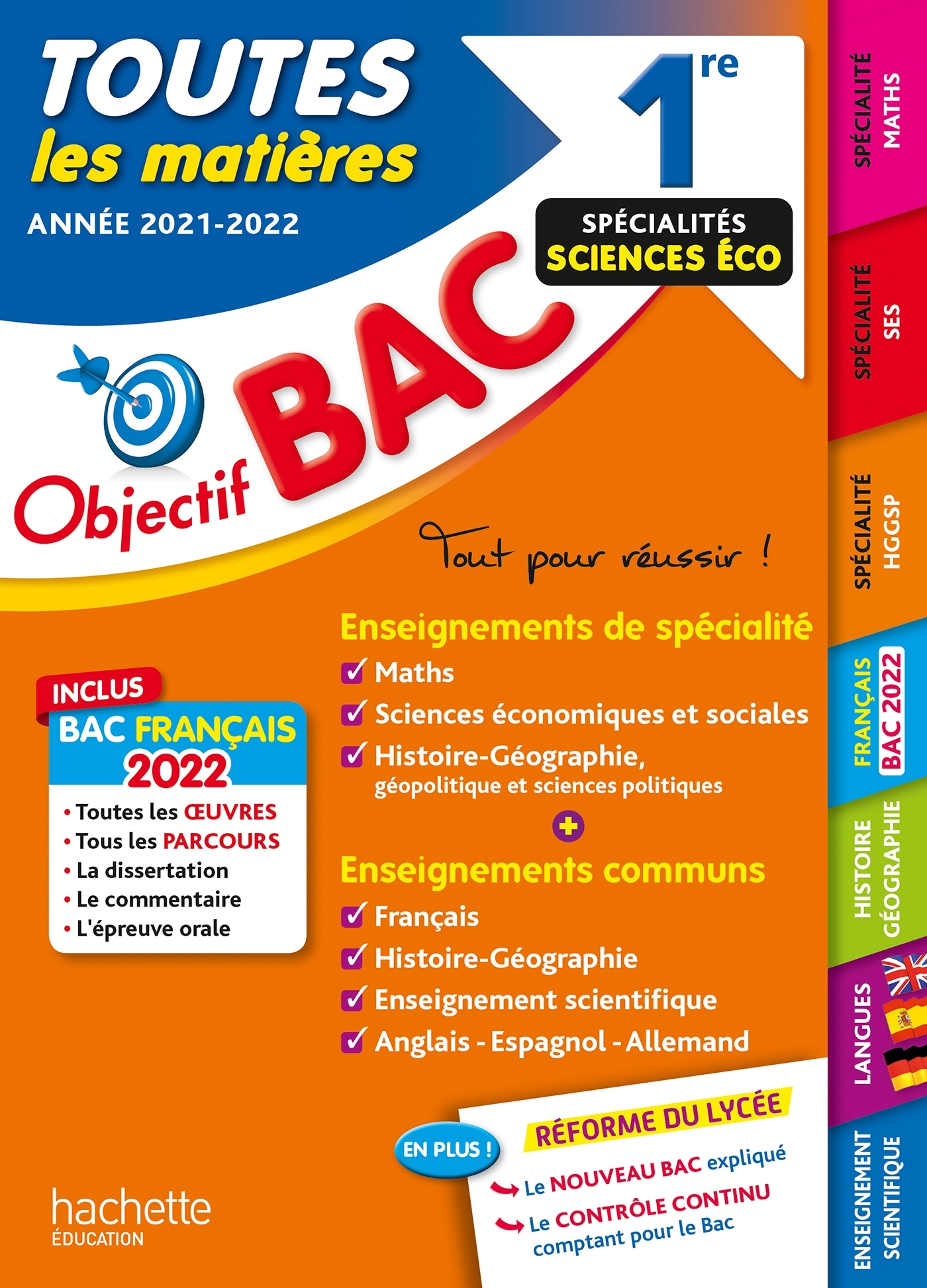 Objectif Bac Toutes les matières 1re Spécialités sciences éco BAC 2022 - Isabelle Lisle, Philippe Rousseau, Alexandre Blin, Arnaud Léonard, Caroline Garnier, Michael Salaun, Vincent Adoumié, Véronique Veyrier-Milan, Nathalie Thau, Pierre Binz, Sébastien D