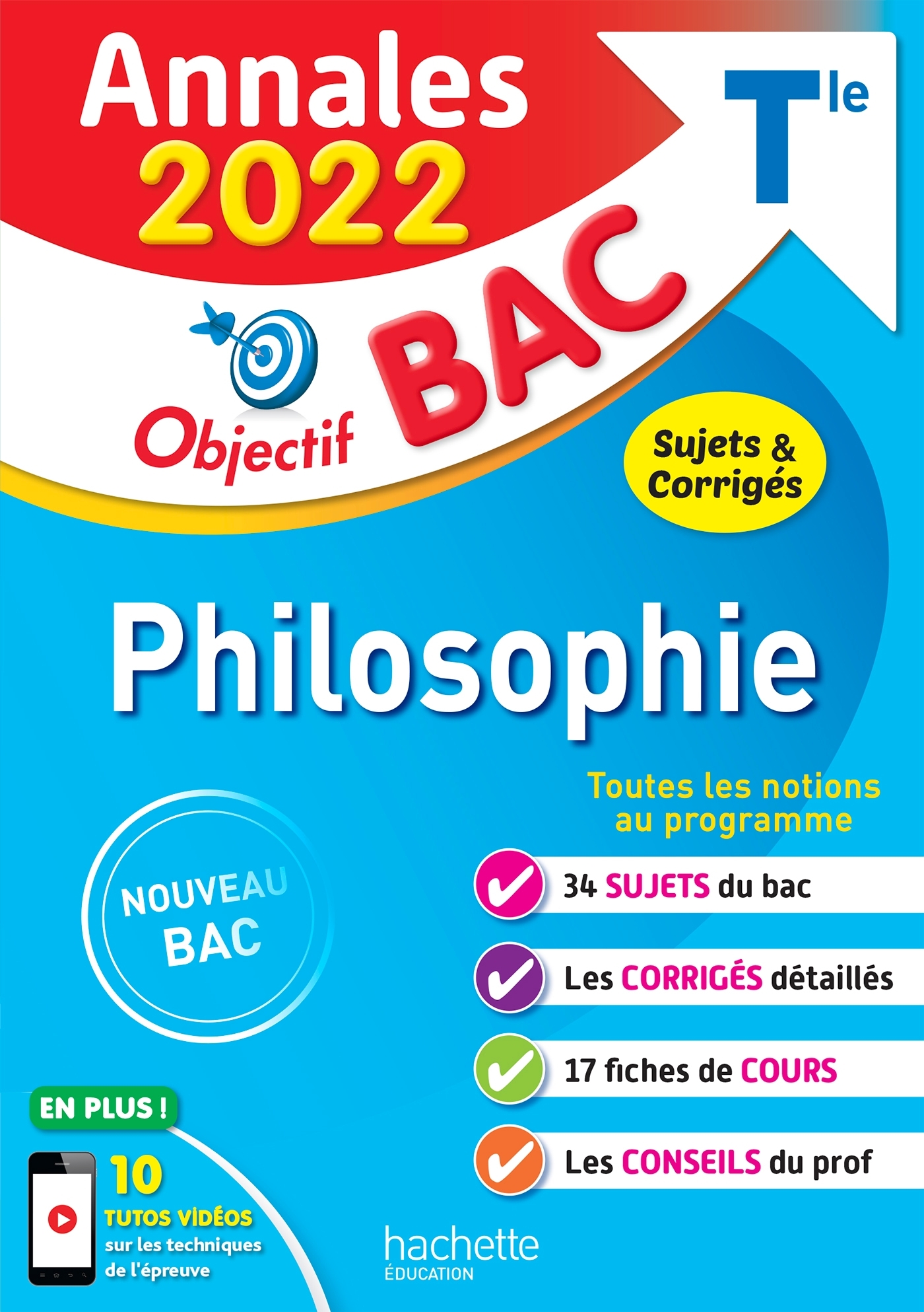 Annales Objectif BAC 2022 Philosophie - Yohann Durand, Nathalie Nieuviarts - HACHETTE EDUC