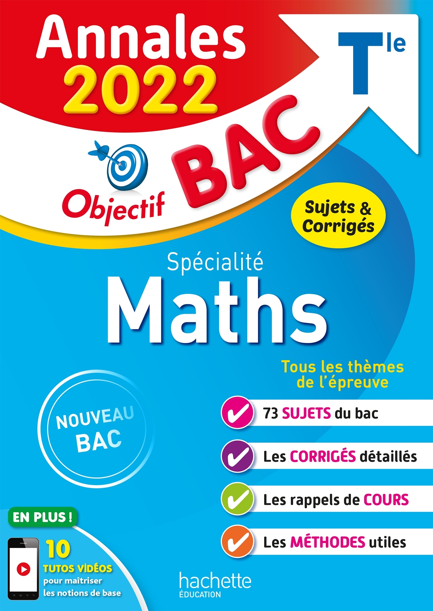 Annales Objectif BAC 2022 Spécialité Maths - Sandrine Bodini-Lefranc, Sandrine Dubois - HACHETTE EDUC