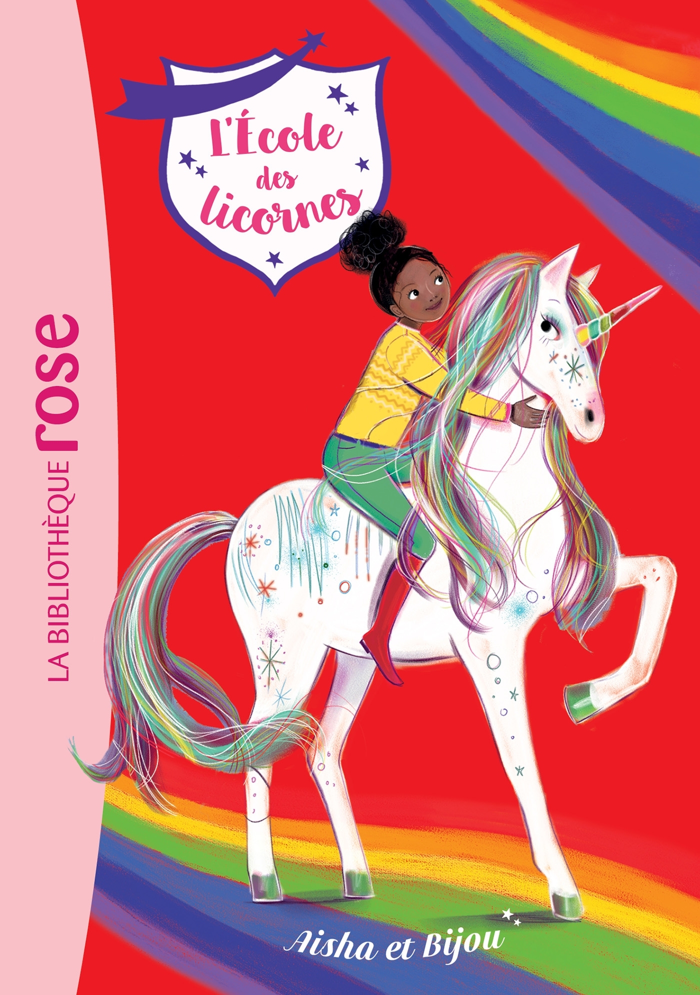 L'école des Licornes 16 - Aisha et Bijou -   - HACHETTE JEUN.