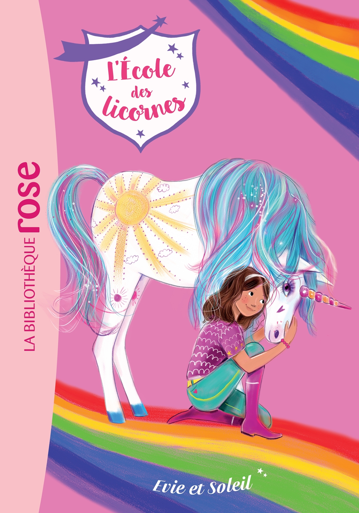 L'école des Licornes 18 - Evie et Soleil -   - HACHETTE JEUN.