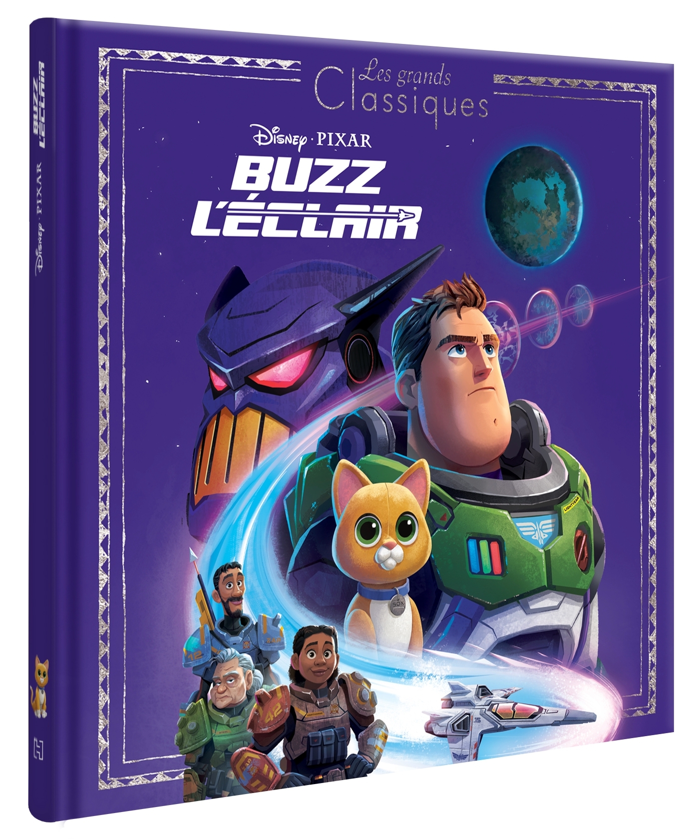 BUZZ L'ÉCLAIR - Les Grands Classiques - L'Histoire du Film - Disney Pixar -  Collectif - DISNEY HACHETTE