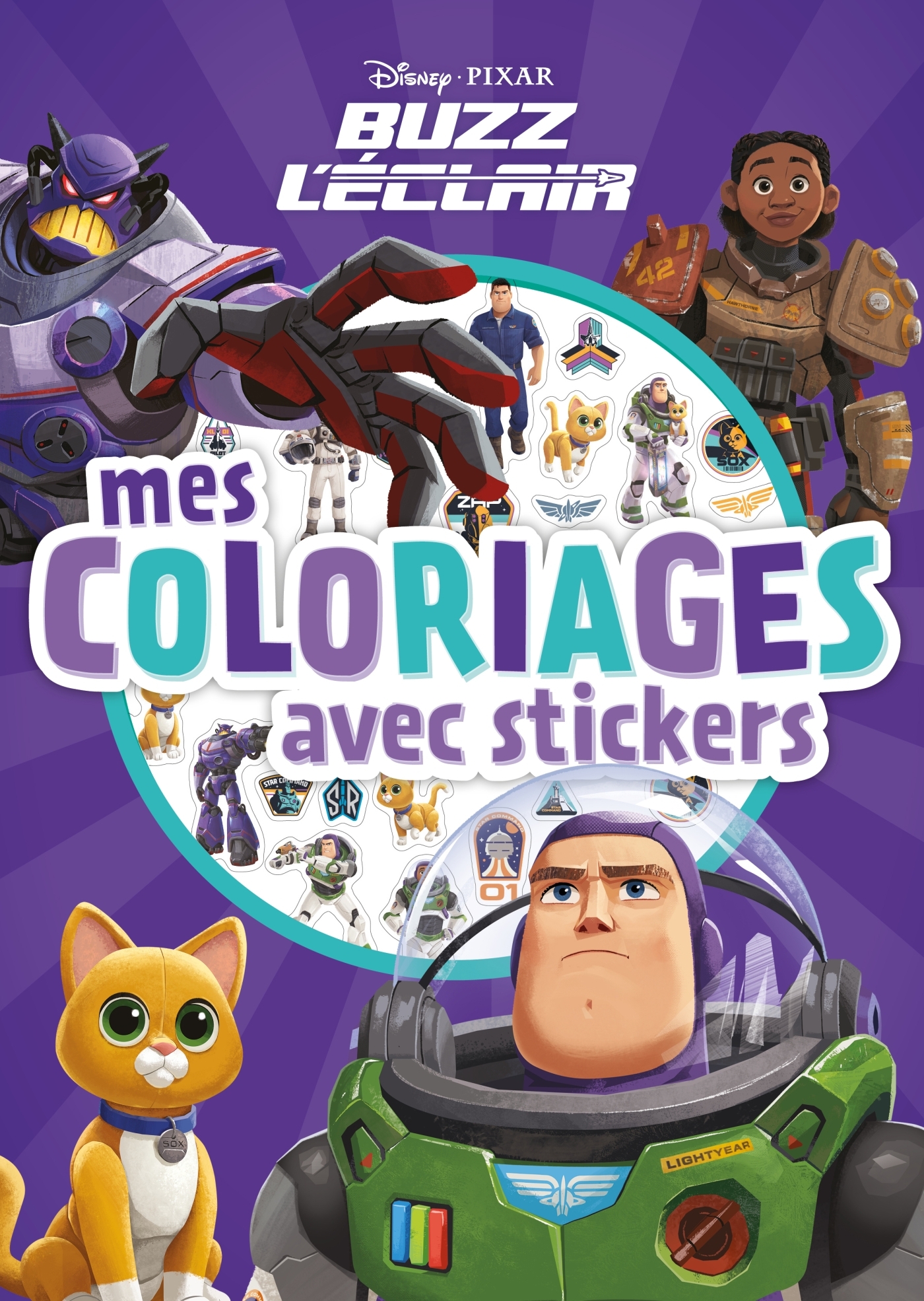 BUZZ L'ECLAIR [FILM] - Mes coloriages avec stickers - Disney Pixar -  Collectif - DISNEY HACHETTE