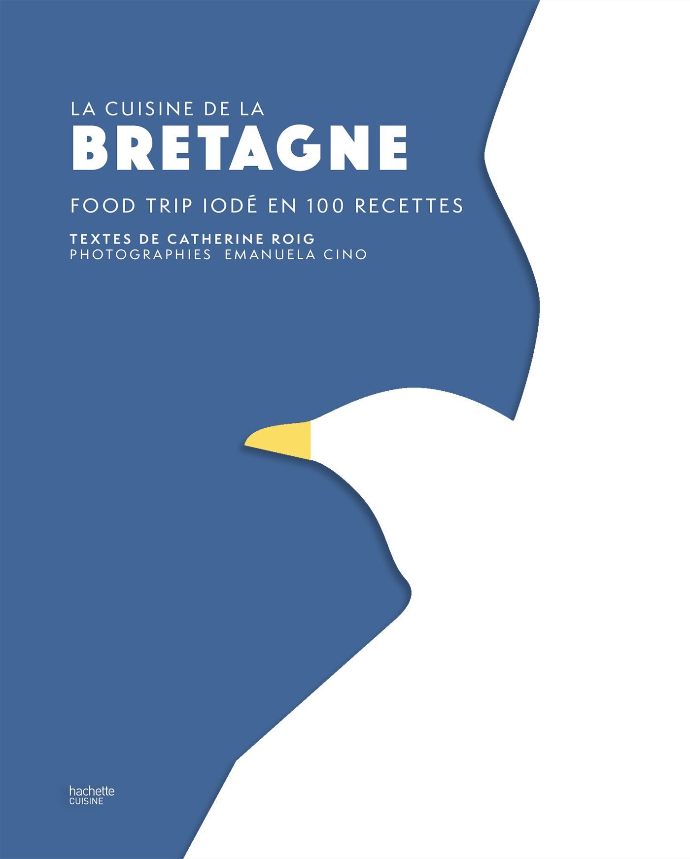 Bretagne - Catherine Roig, Emanuela Cino - HACHETTE PRAT